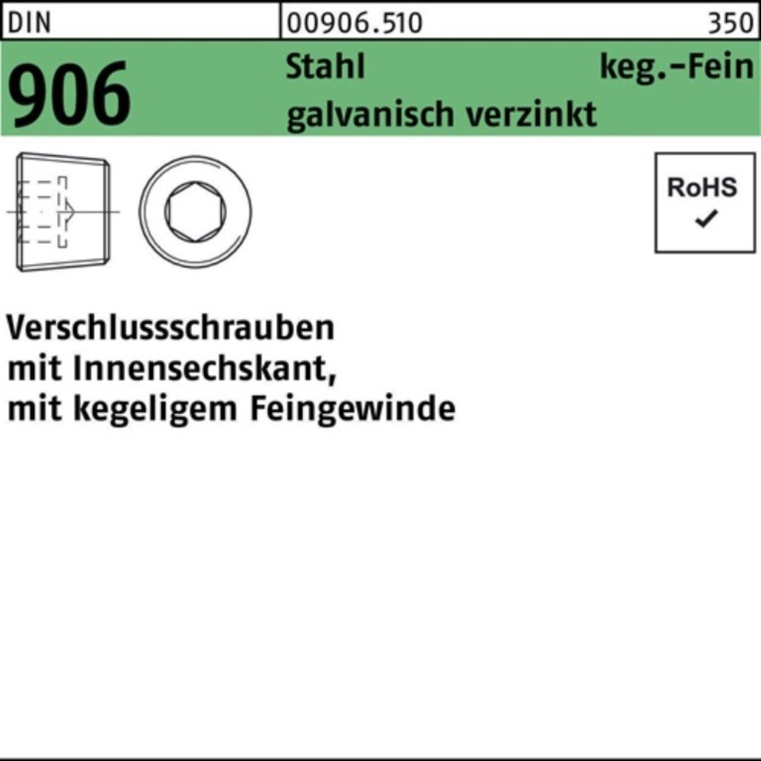 Reyher Schraube 100er Pack Verschlußschraube DIN 906 Innen-6kt M24x1,5 Stahl galv.ver