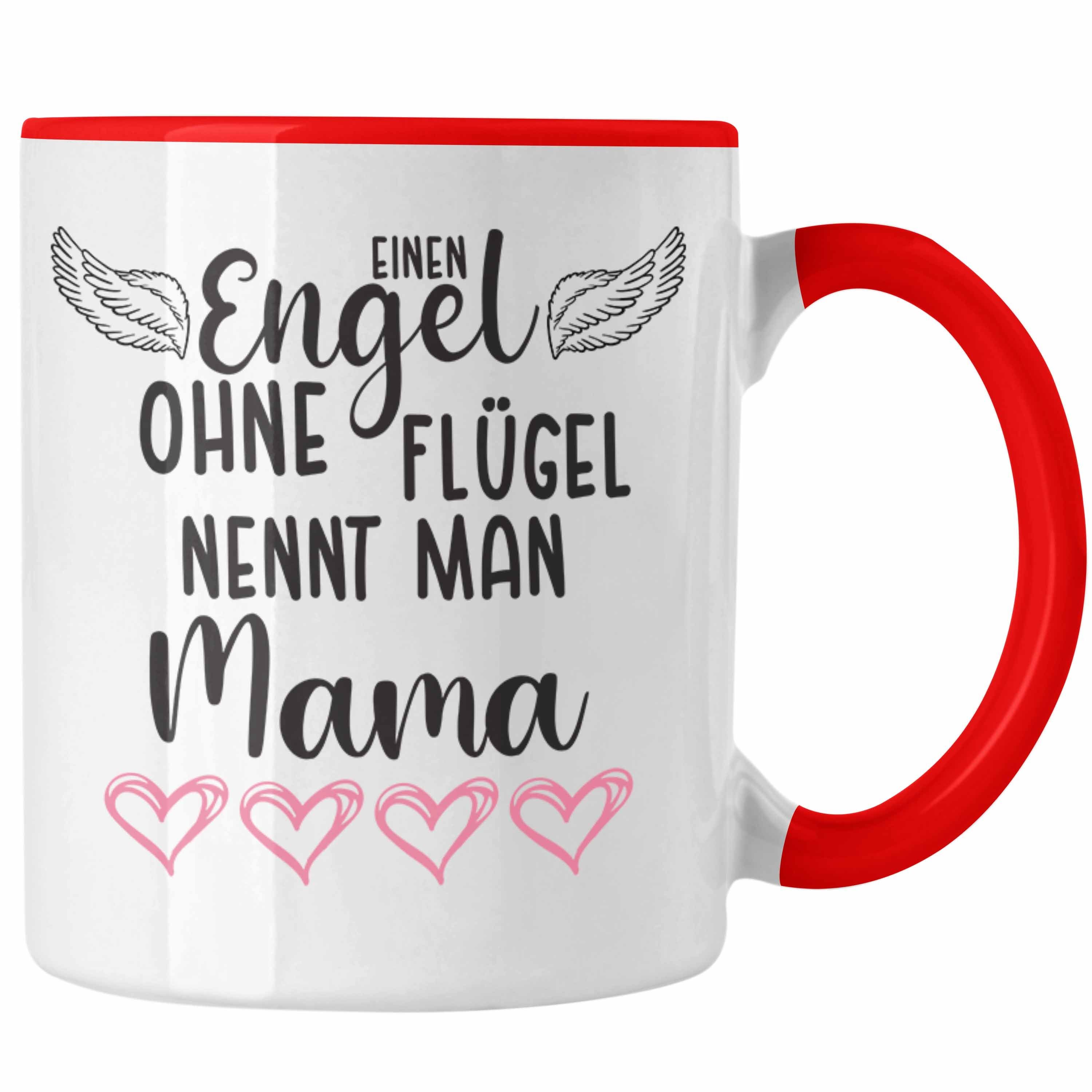 Trendation Tasse Muttertag Ohne - Man Geschenk Flügel Nennt Tasse Liebevoll Trendation Rot Beste Muttertagsgeschenk Spruch Mama Mutter Engel