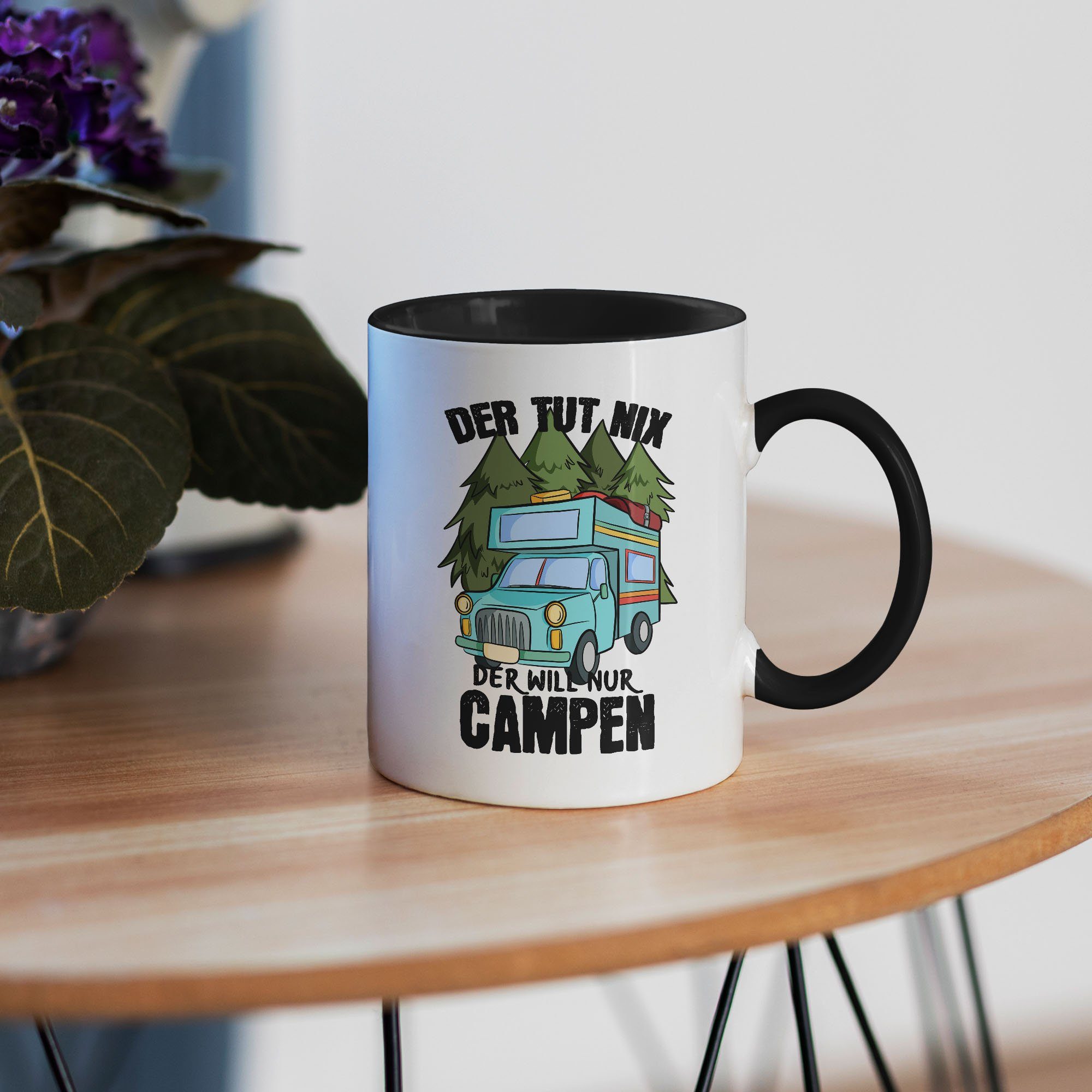 Wohnmobil Campen für Spruch Camping Geschenk der Schwarz nix Tasse Der nur Keramik Womo, Camper Tasse mit Hey!Print tut will Tasse