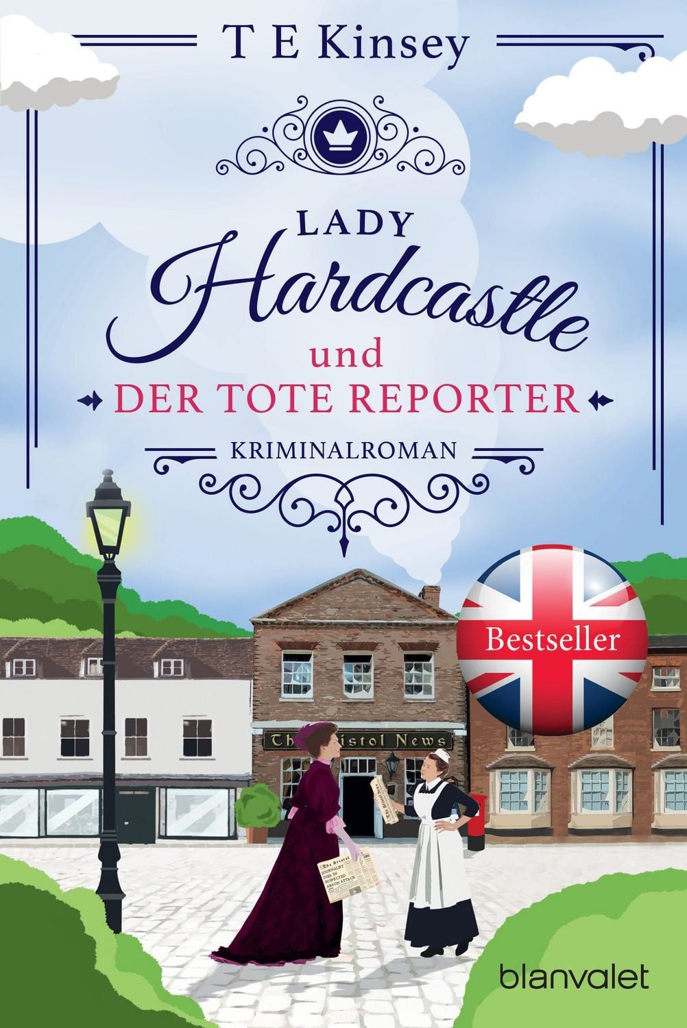 Lady Hardcastle und der tote Reporter / T. E. Kinsey