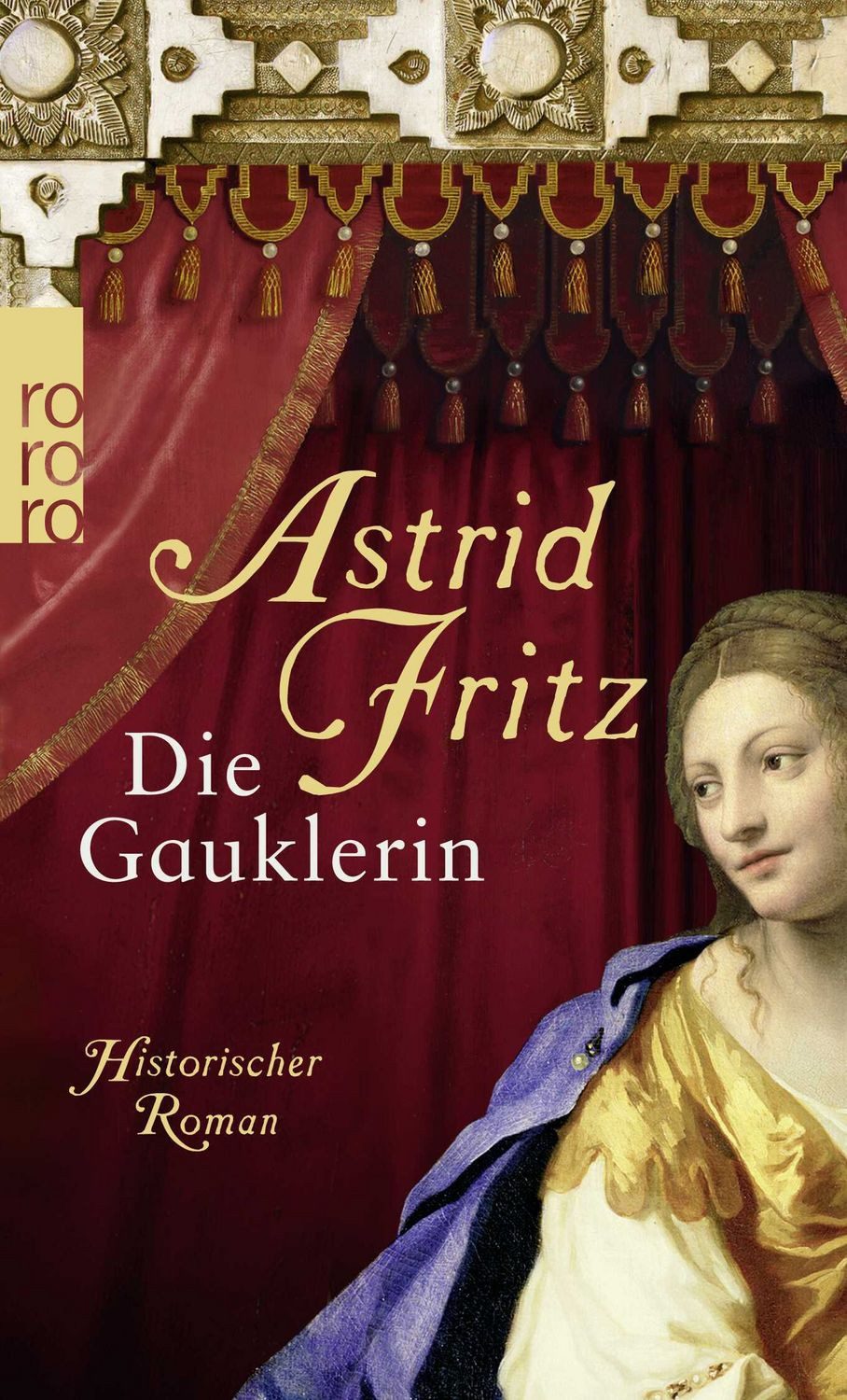 Die Gauklerin / Astrid Fritz