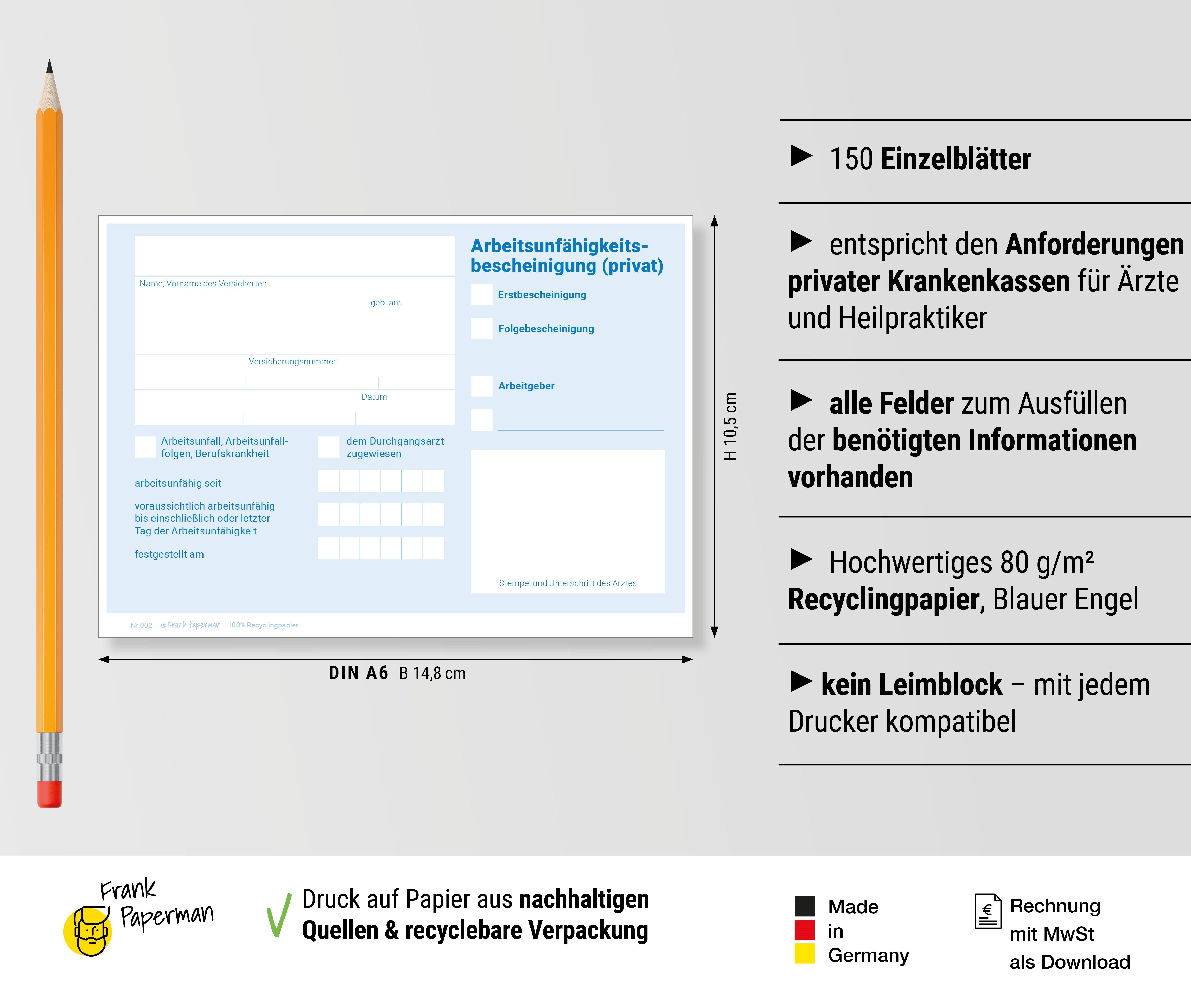 Frank Paperman Formularblock Attest für Krankschreibung, Vordruck Arbeitsunfähigkeitsbescheinigung, 100% Recyclingpapier, DIN-A6-Format, Private AU, Arzt Zubehör