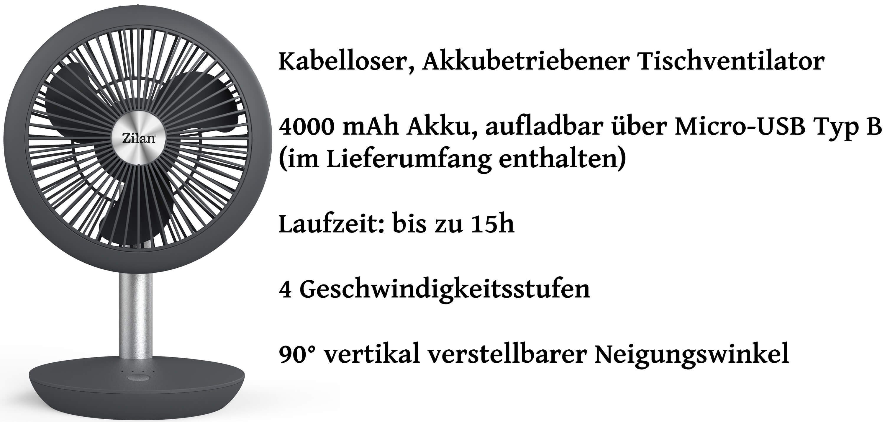 Geschwindigkeitsstufen, ruhiger ZLN-4000, Akku, Zilan 4000 mAh Sehr Neigungswinkel, 90° Akkulaufzeit, verstellbarer 4 15h Tischventilator Lauf