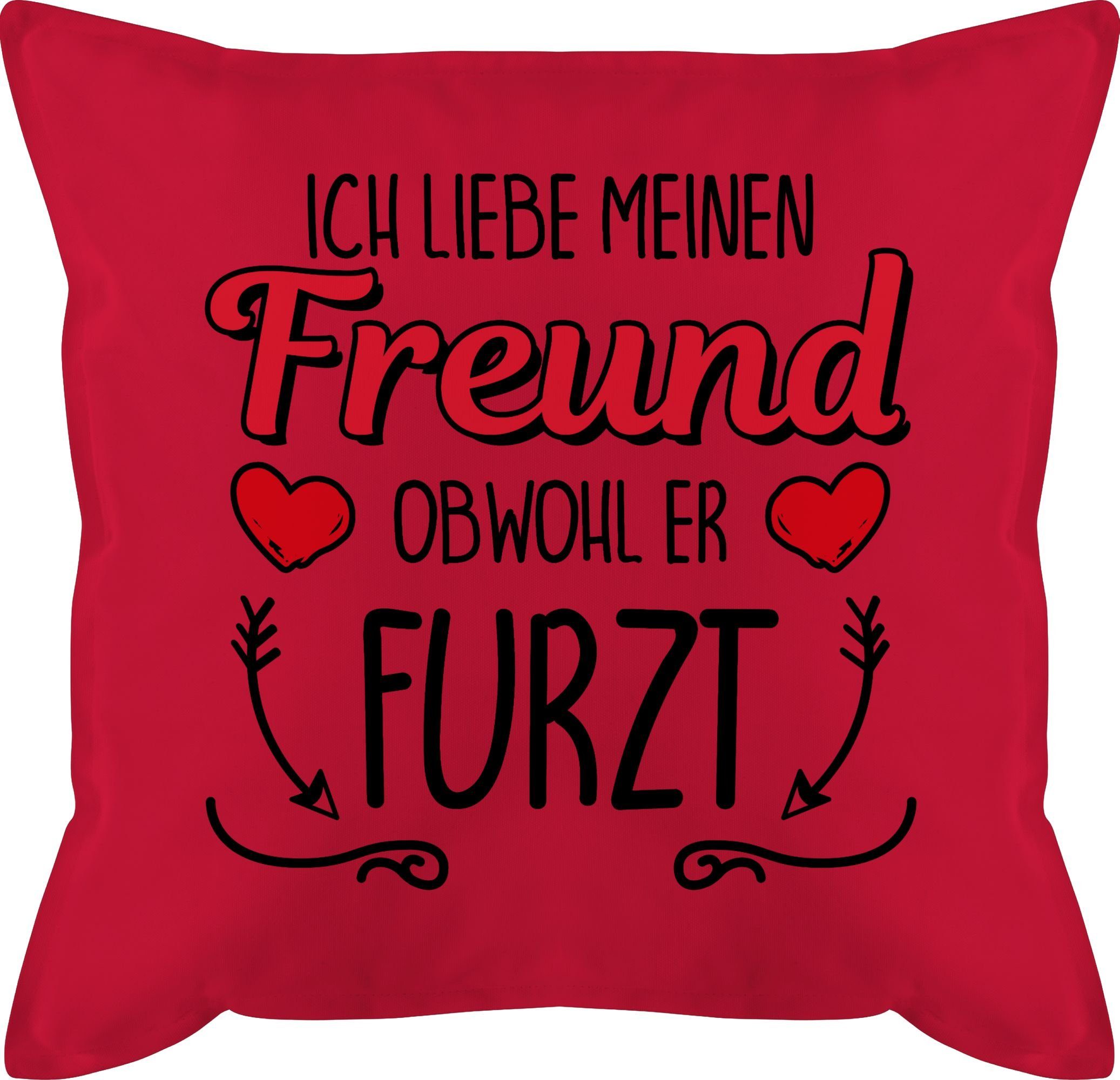 Shirtracer Dekokissen Ich liebe meinen Freund obwohl er furzt Ideen Valentinstag Mann Vale