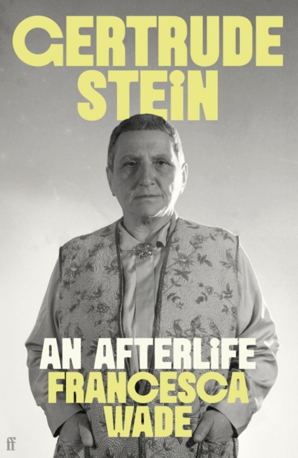 Gertrude Stein / Francesca Wade