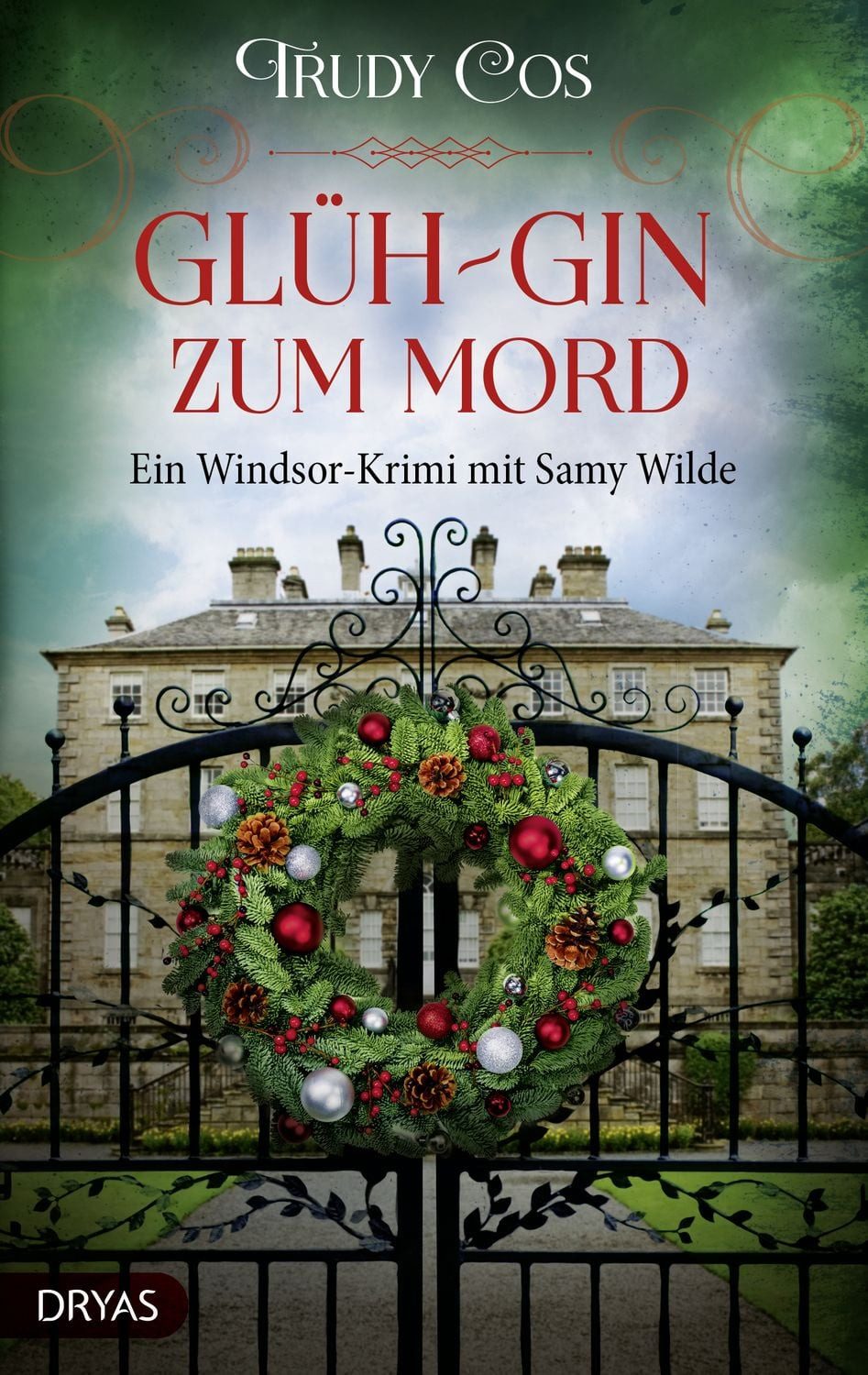 Glüh-Gin zum Mord / Trudy Cos