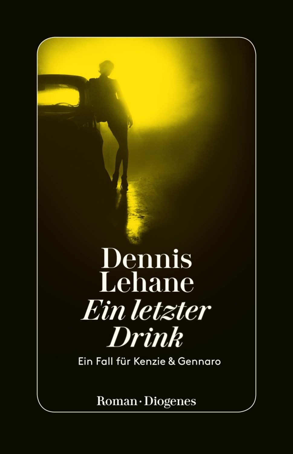 Ein letzter Drink / Dennis Lehane