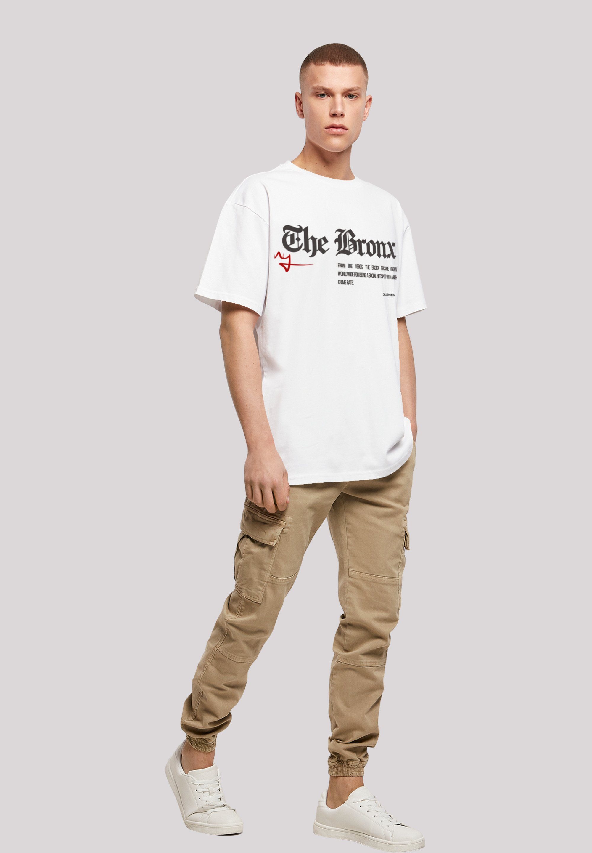 OVERSIZE The weiß TEE Bronx Print F4NT4STIC T-Shirt