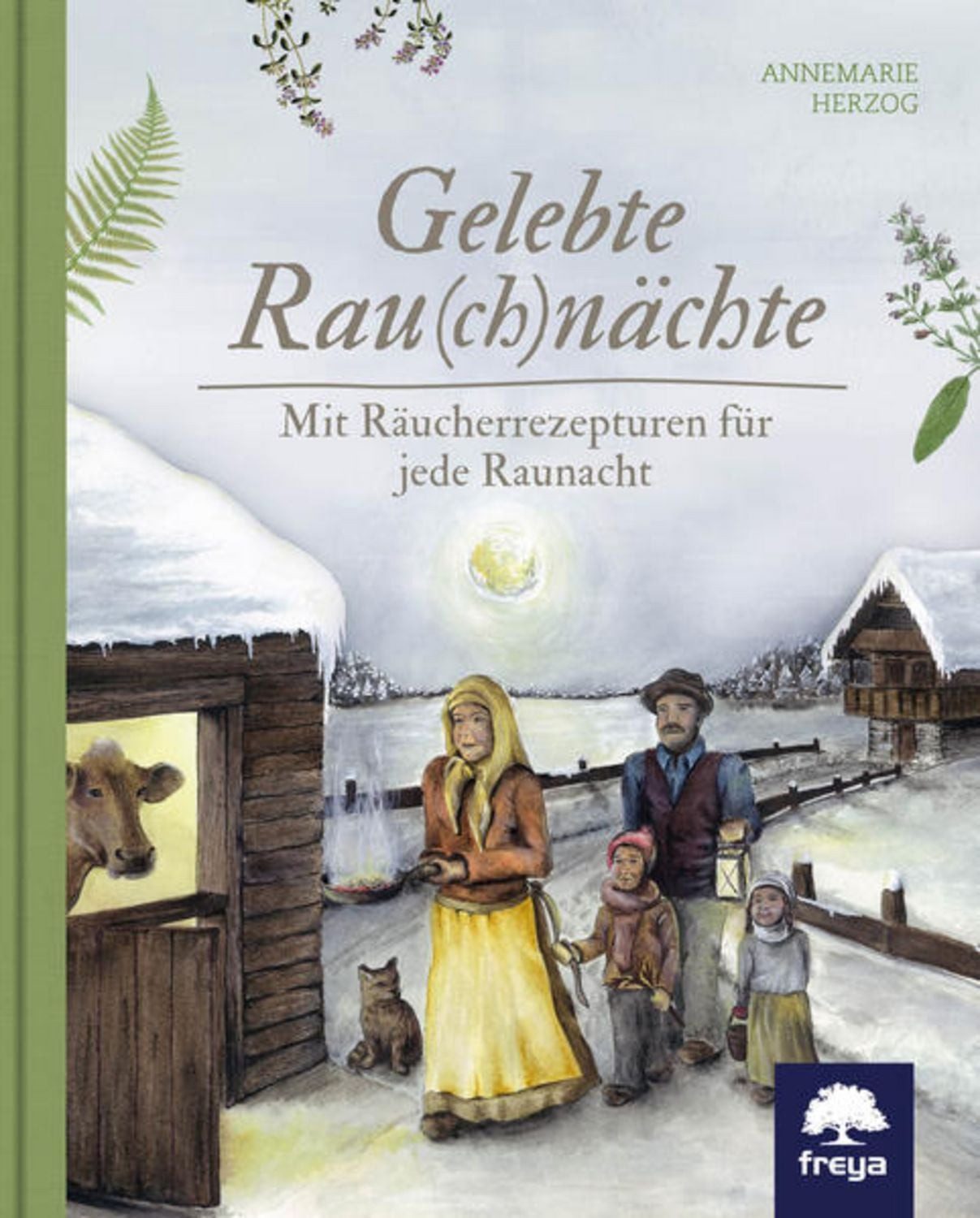 Gelebte Rau(ch)nächte / Annemarie Herzog