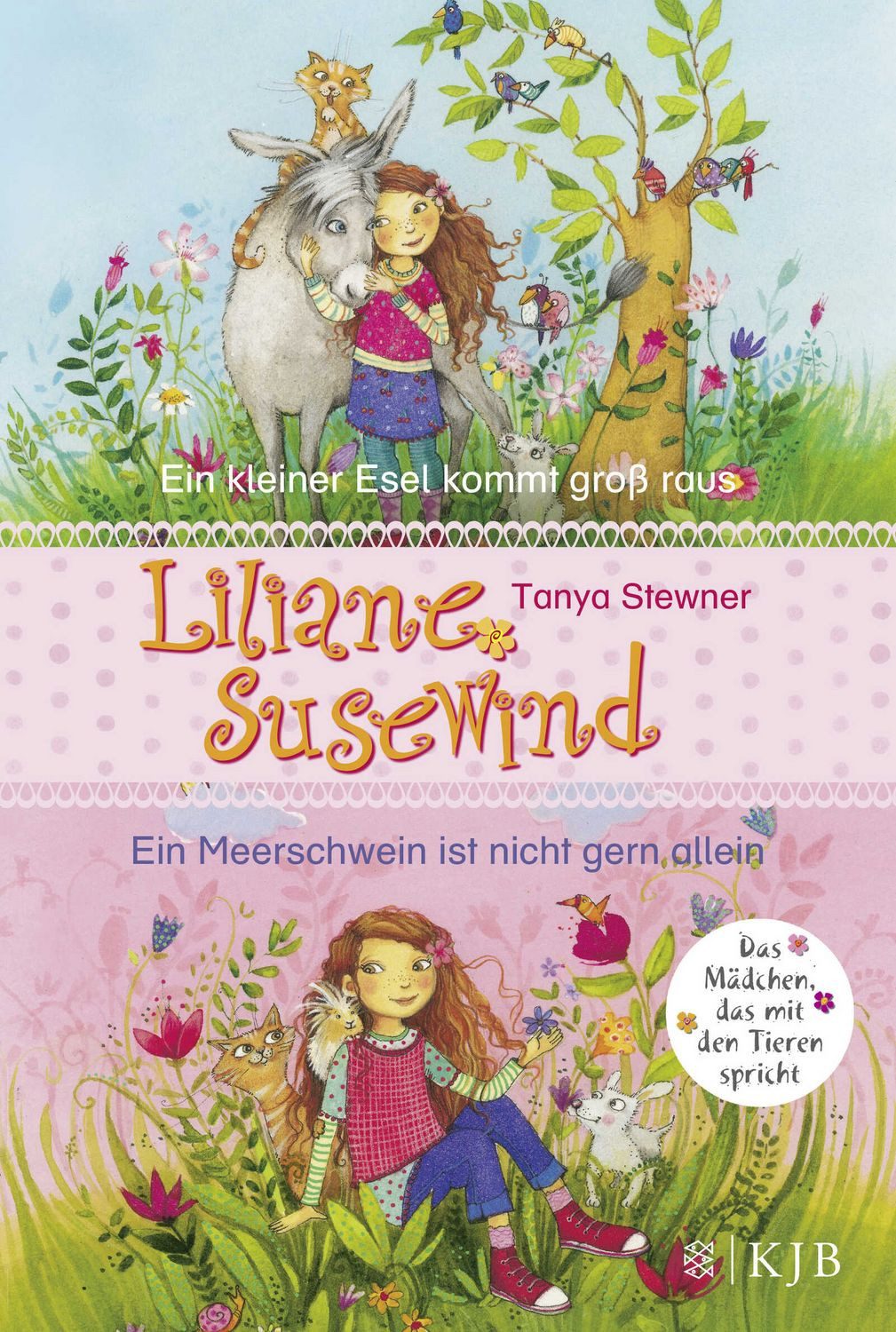 Liliane Susewind. Ein kleiner Esel kommt groß raus & Ein Meerschwein i / Tanya Stewner, Doppelband