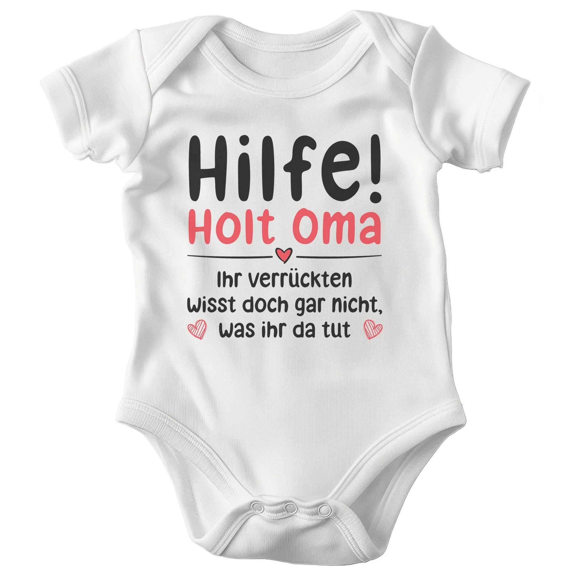22Feels Kurzarmbody Bio Unisex Babybody Weiß Hilfe! Holt Oma Spruch Geschenk Geburt Taufe BIO-Baumwolle - In Deutschland Bedruckt - Niedlicher Print