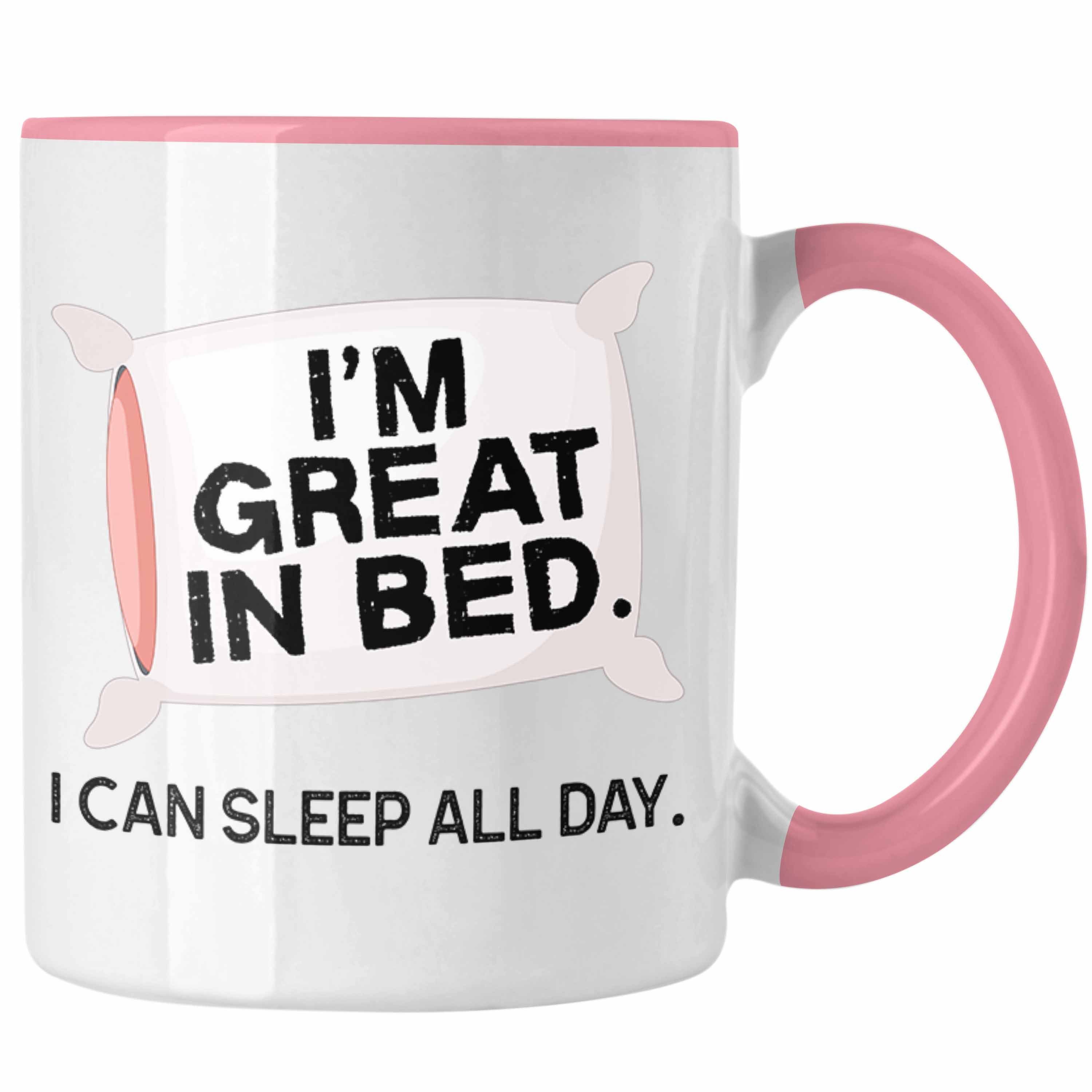 für Tasse Bed Trendation Geschenk Spruch - Tasse Im Trendation Great Rosa In