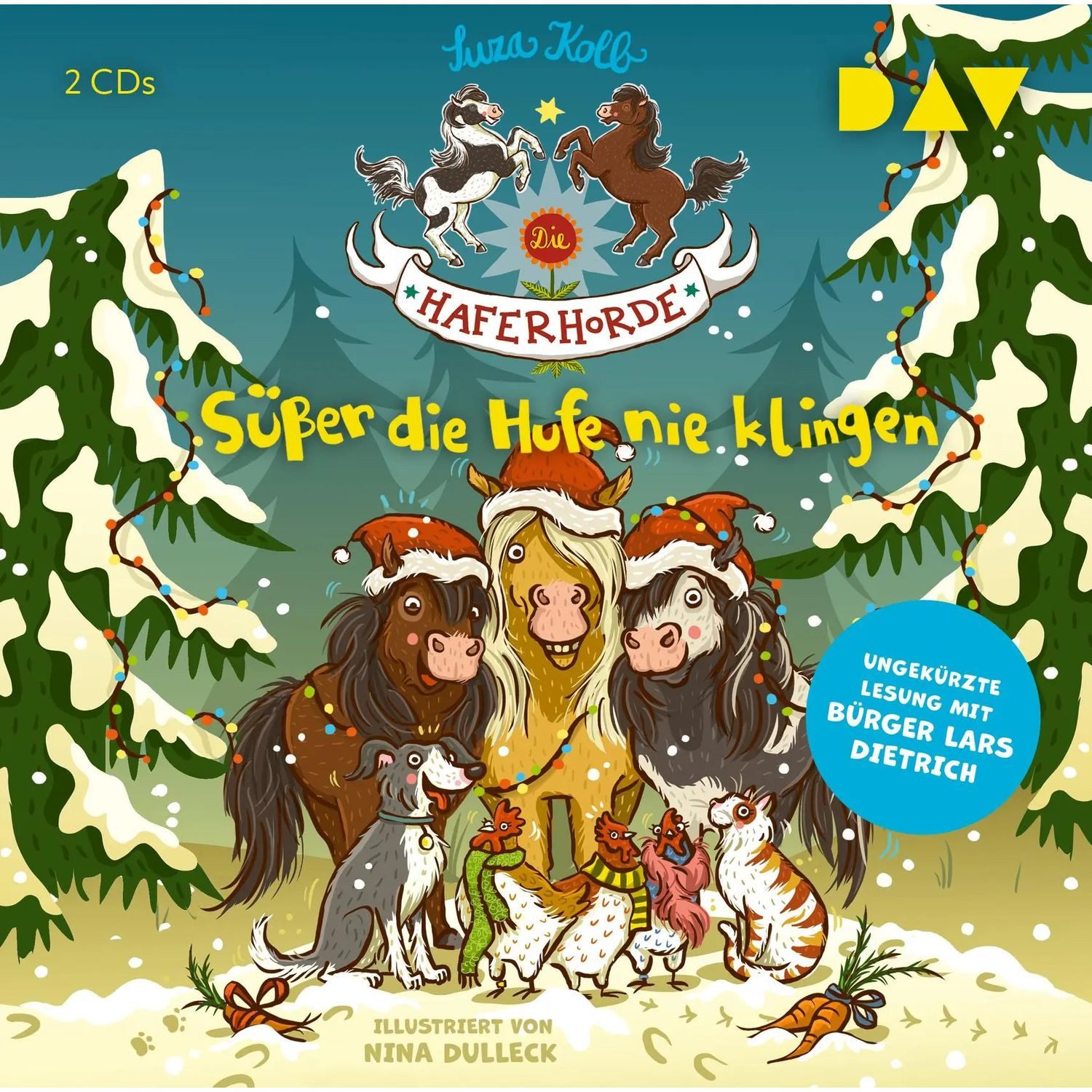 Der Audio Verlag Hörspiel Die Haferhorde 09: Süßer die Hufe nie klingen