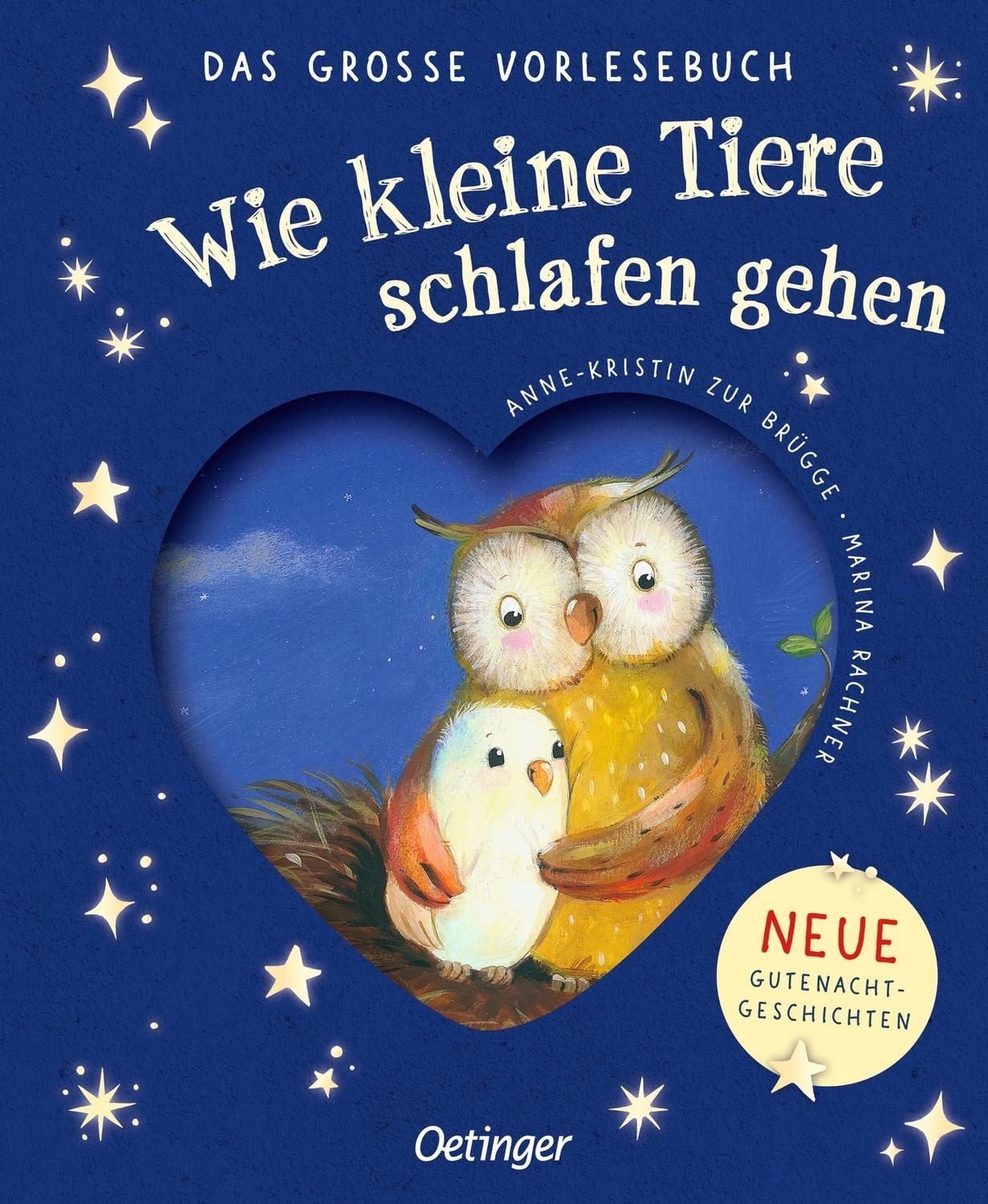 Kinderbuch Wie kleine Tiere schlafen gehen. Das große Vorlesebuch Neue Gutenachtg Anne-Kristin zur Brügge