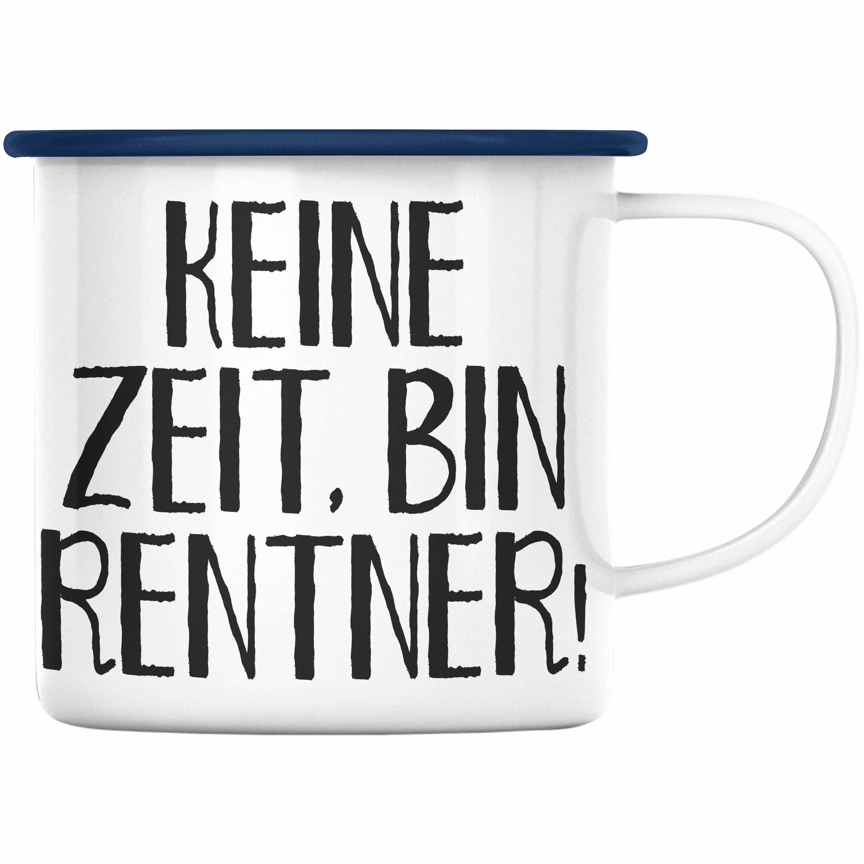 Trendation Thermotasse Trendation - Rentner Emaille Tasse Geschenk Ruhestand Frau Mann Renteneintritt Geschenke für Männer Frauen Lustig Rentnerin Pensionierung Kollegin Blau