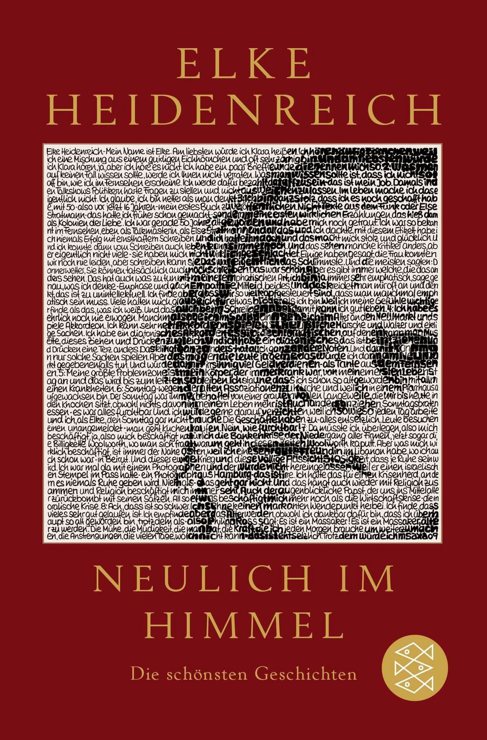 Neulich im Himmel / Elke Heidenreich