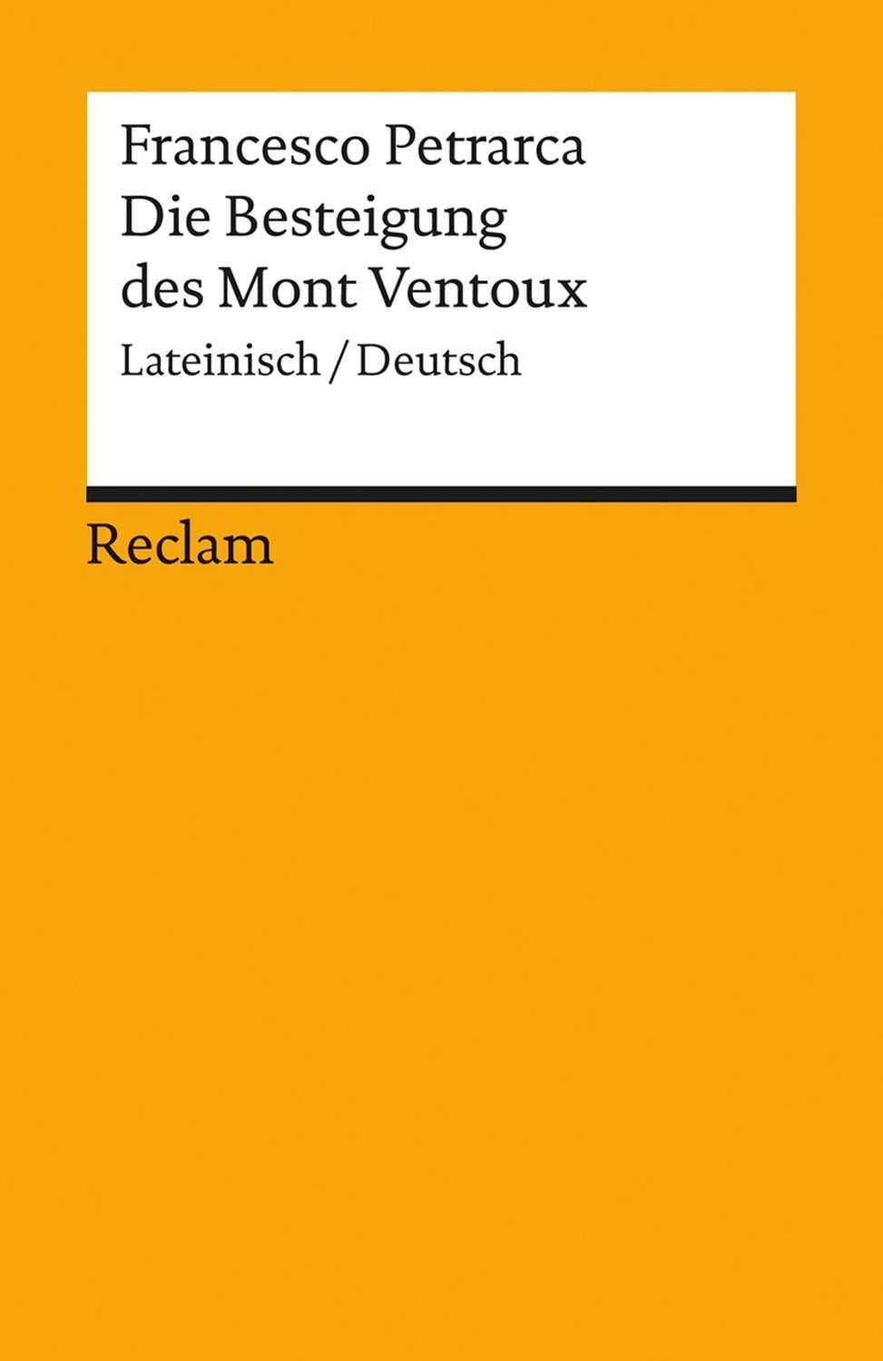 Die Besteigung des Mont Ventoux / Francesco Petrarca