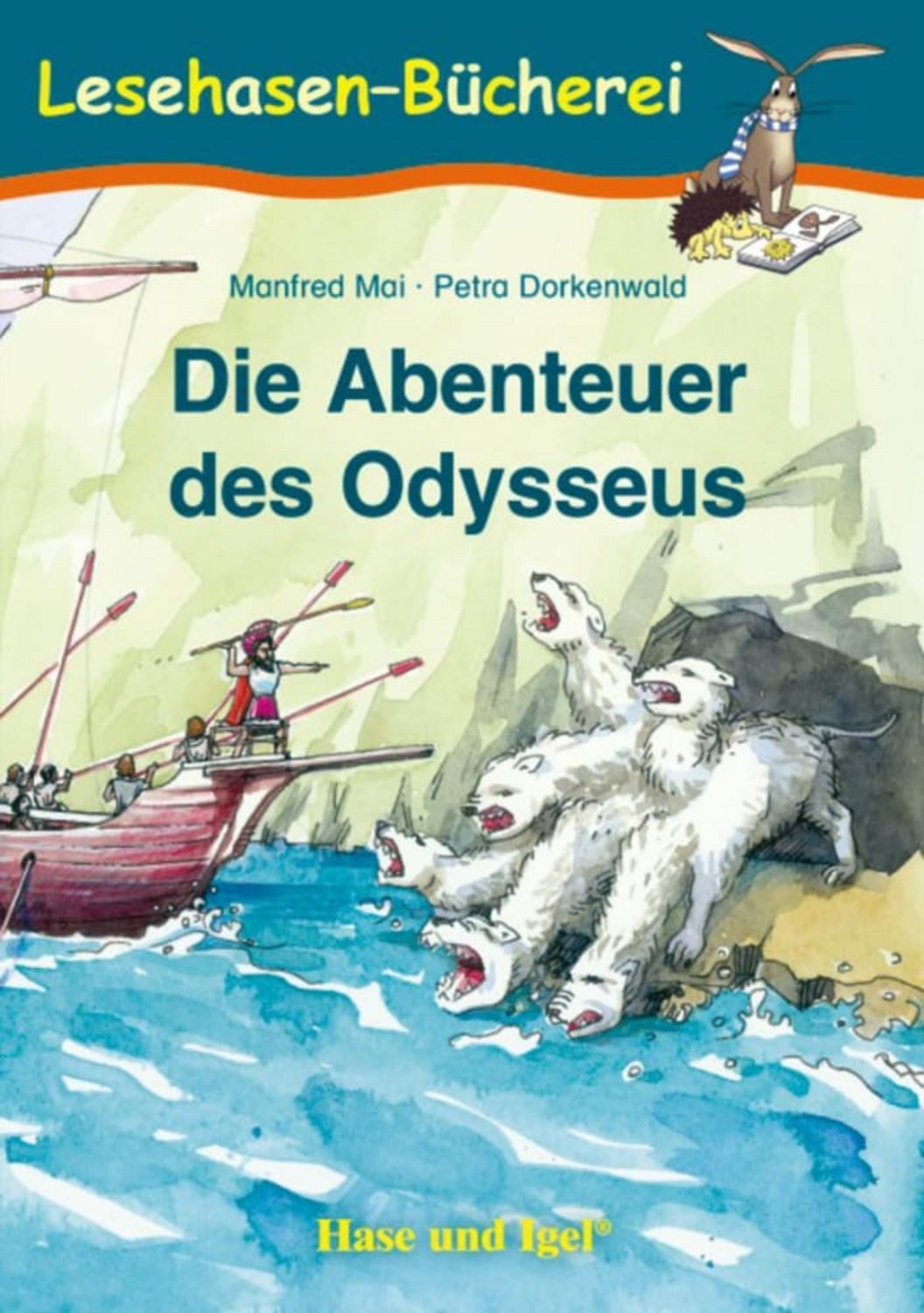Die Abenteuer des Odysseus / Manfred Mai