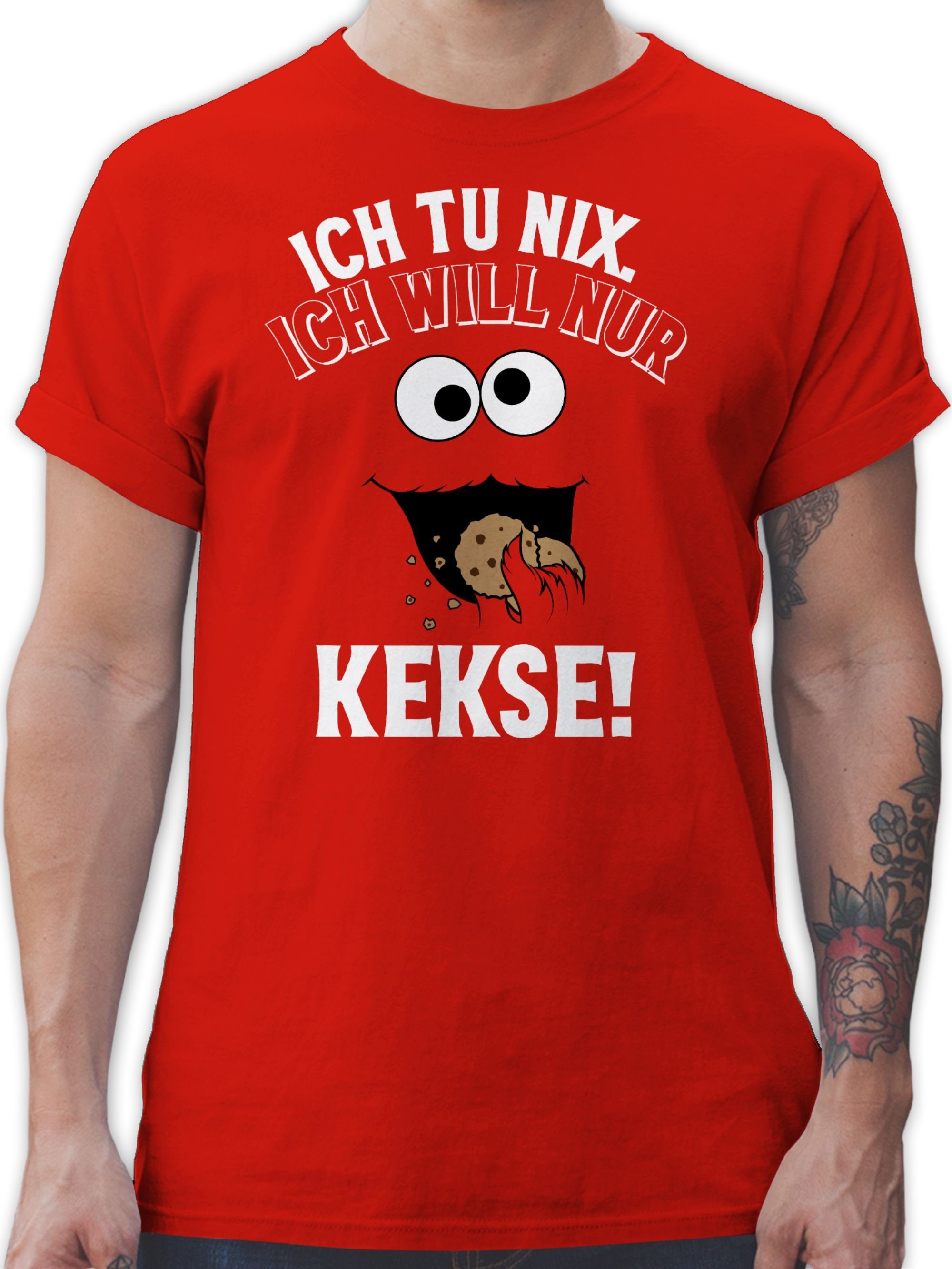 Cookie Fasching Ich nix tu Monster T-Shirt - will Keks Shirtracer Rot Kekse Keksmonster Ich nur & Karneval 3