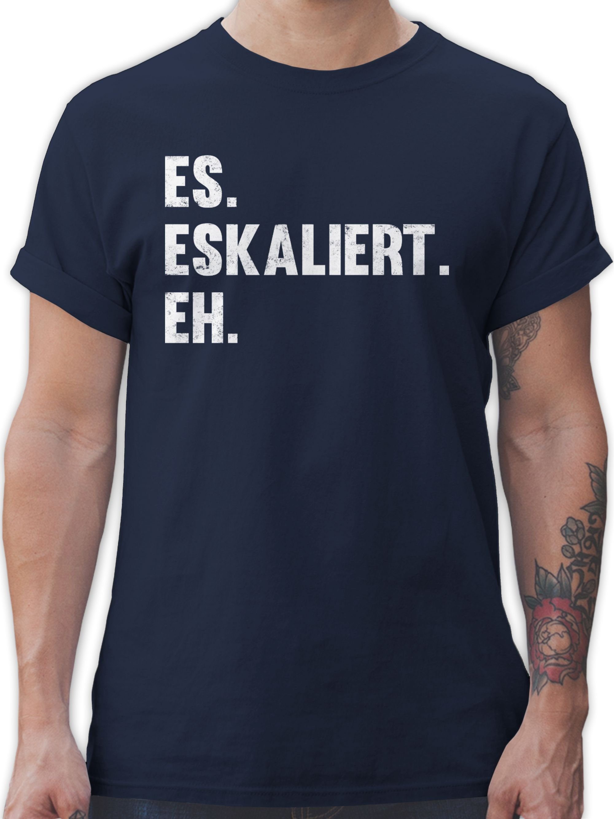 T-Shirt Es eskaliert eh