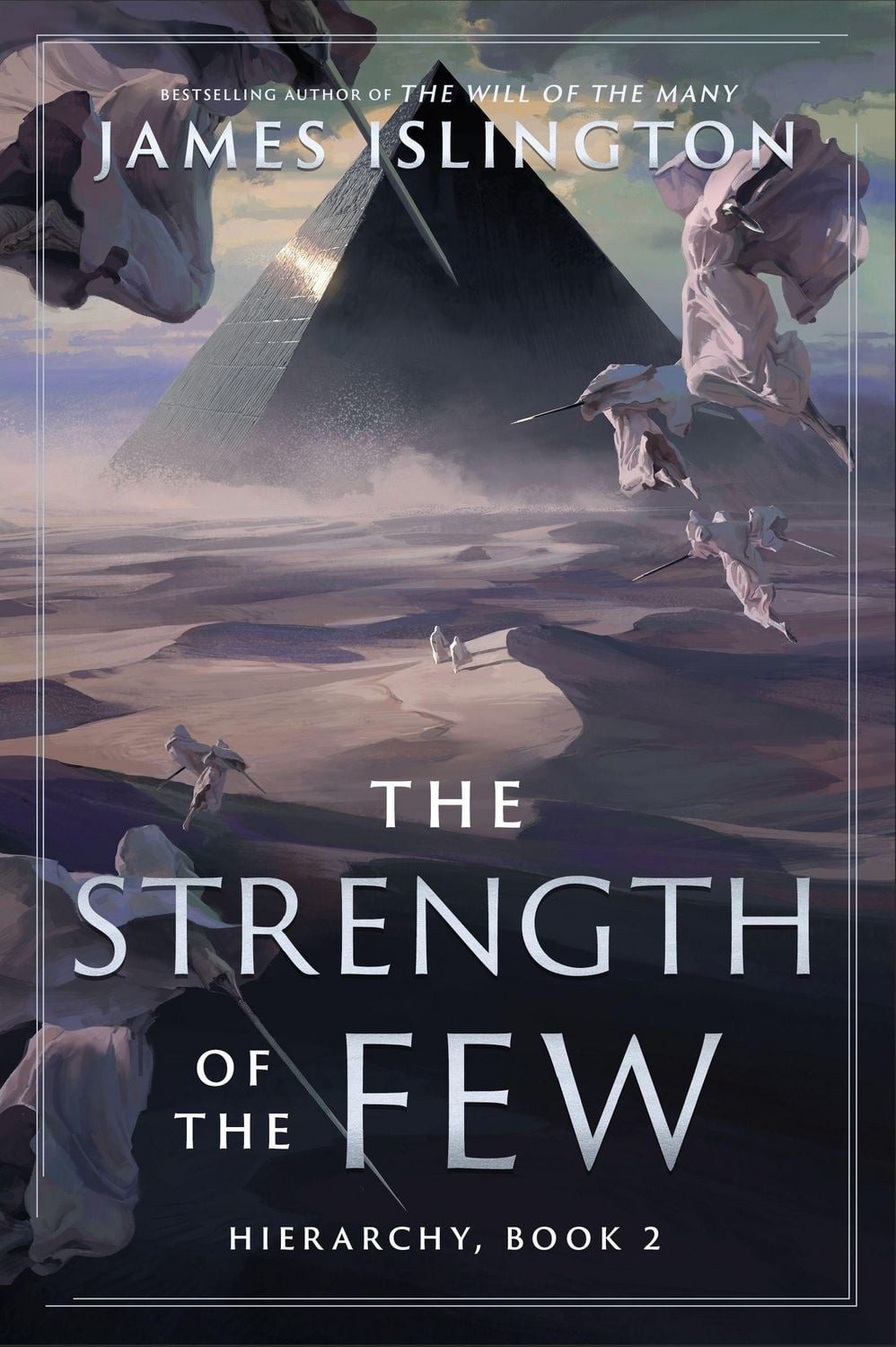 The Strength of the Few / James Islington