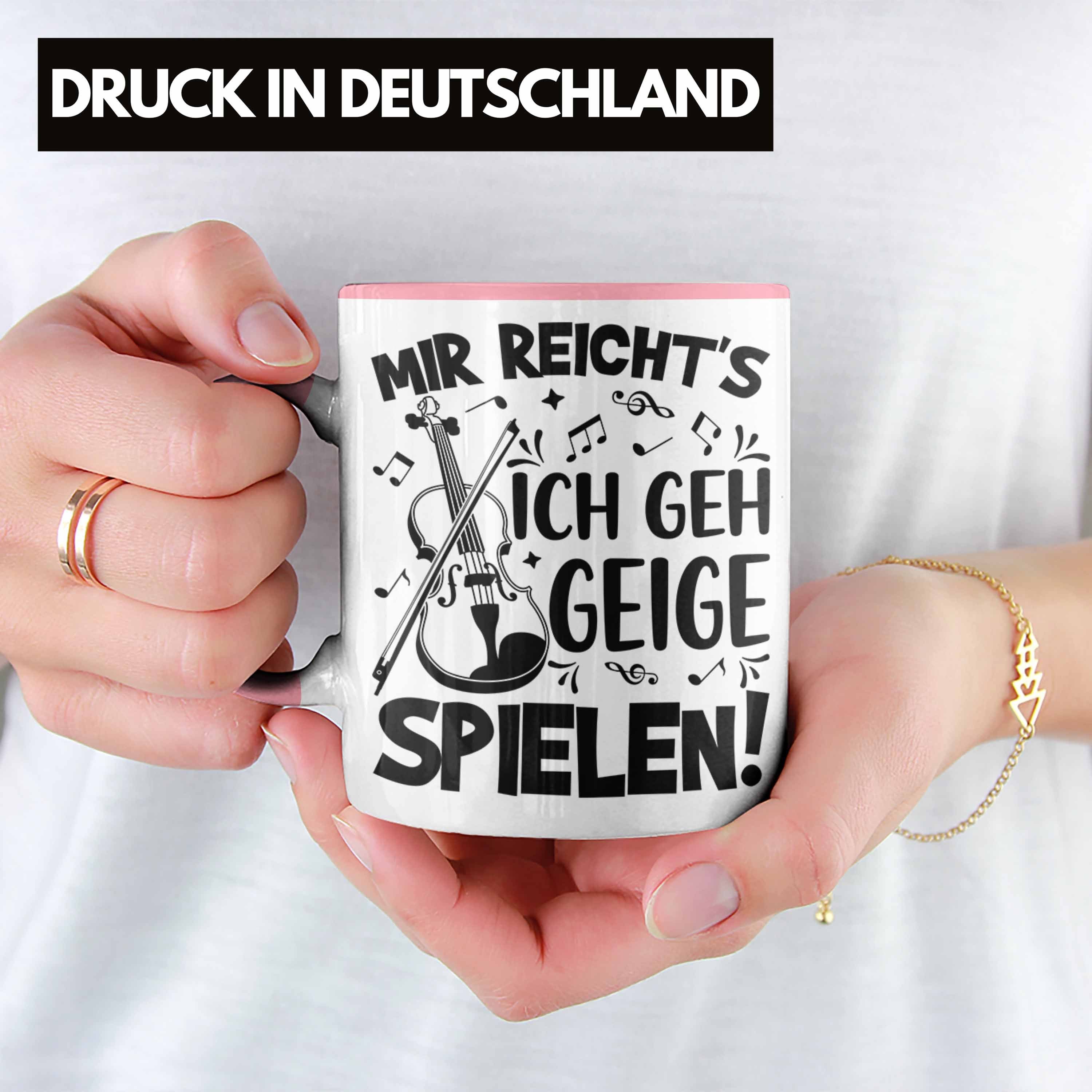 Trendation Kaffee-Becher Rosa Tasse Geigenspieler Geigen Tasse Geschenk Geigenspielerin Spru