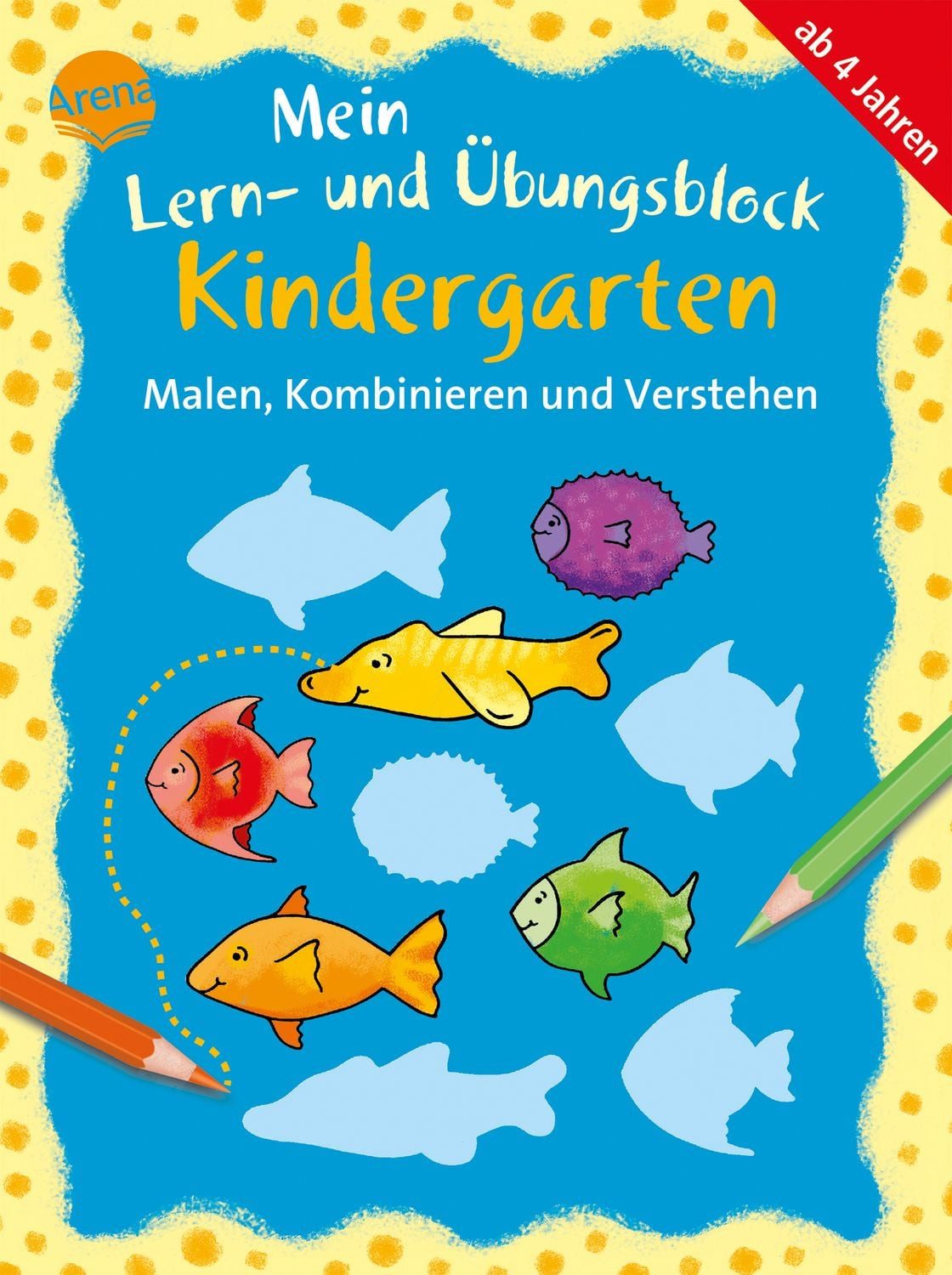 Malen, Kombinieren und Verstehen / Carola Schäfer