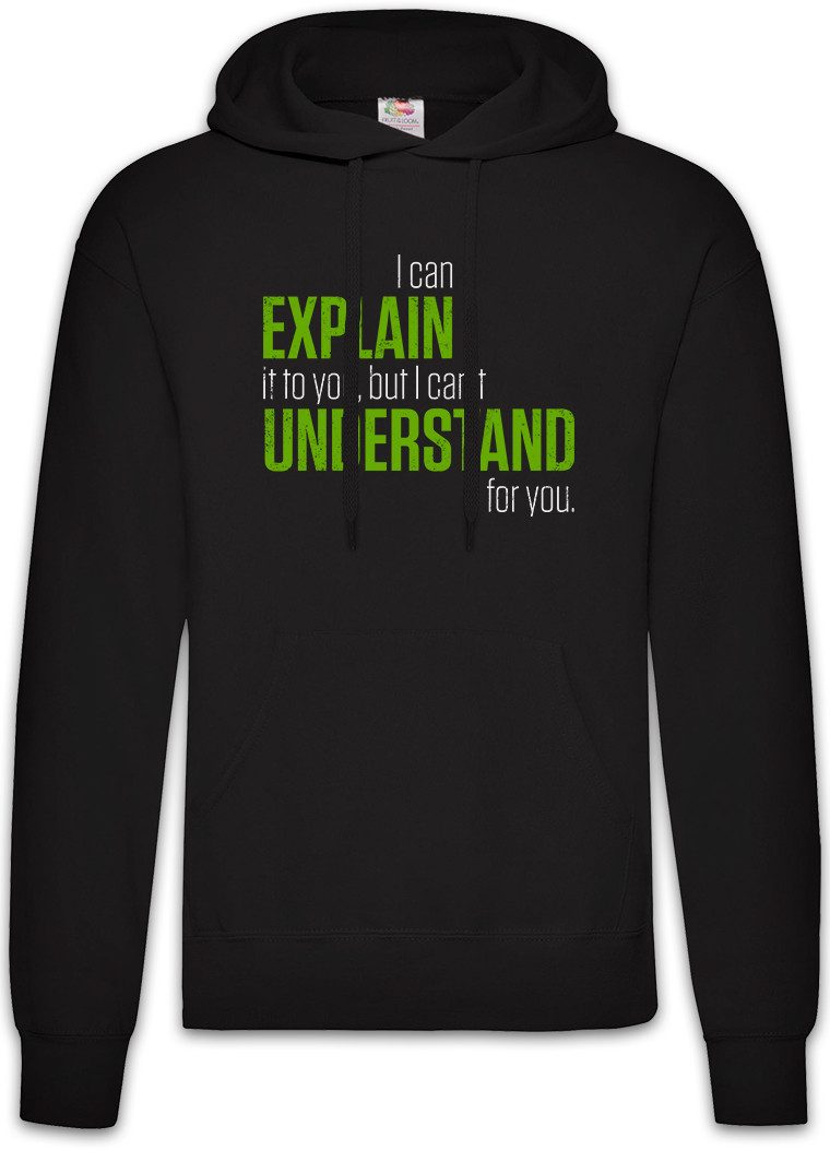Hoodie I Can Explain It To You Herren Hoodie Lehrer Fun Teacher Professor Fun