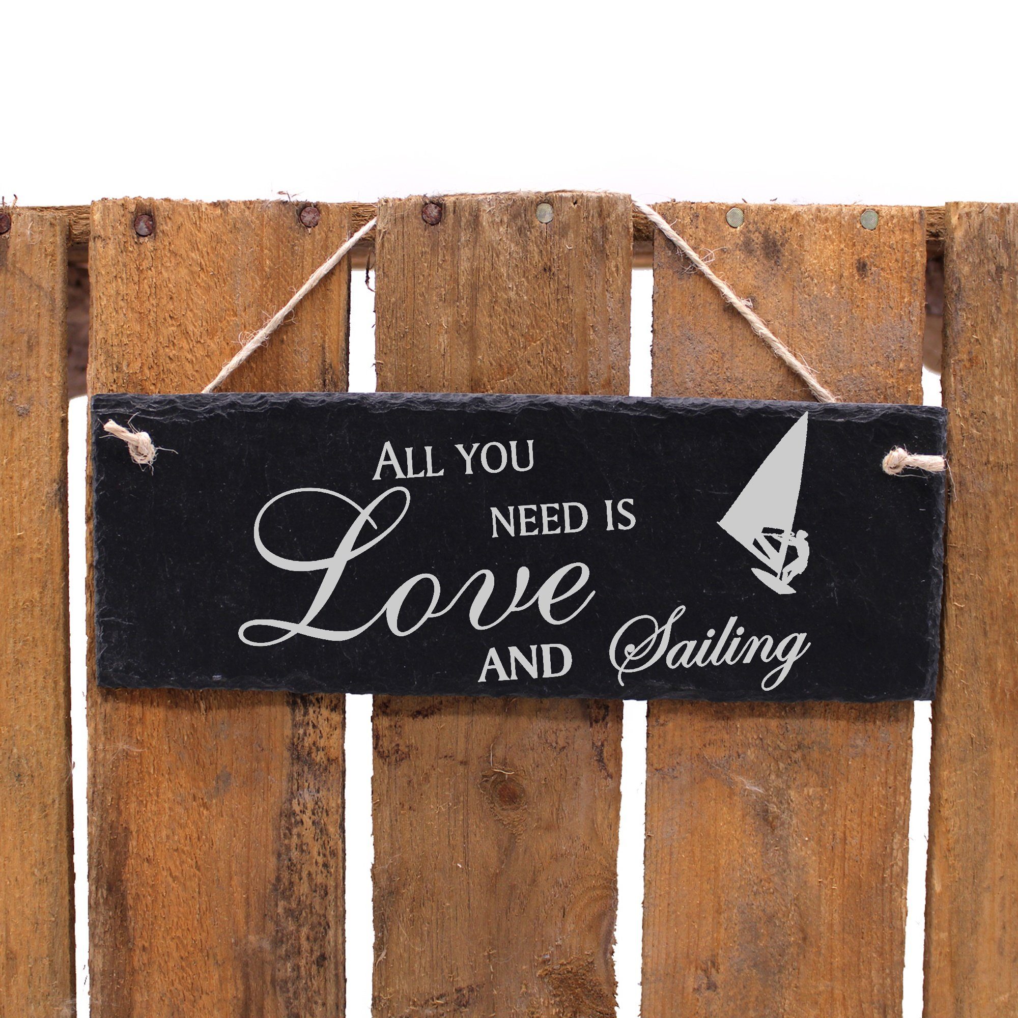 Sailing Love All you Dekolando need and is Segeln Hängedekoration 22x8cm