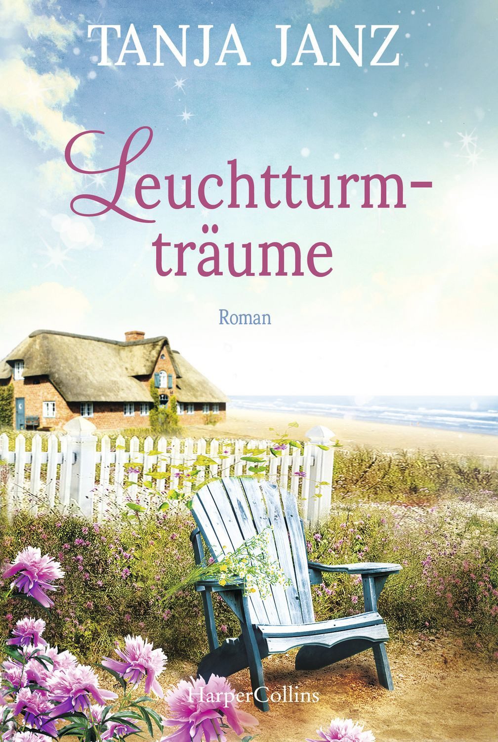 Leuchtturmträume / Tanja Janz