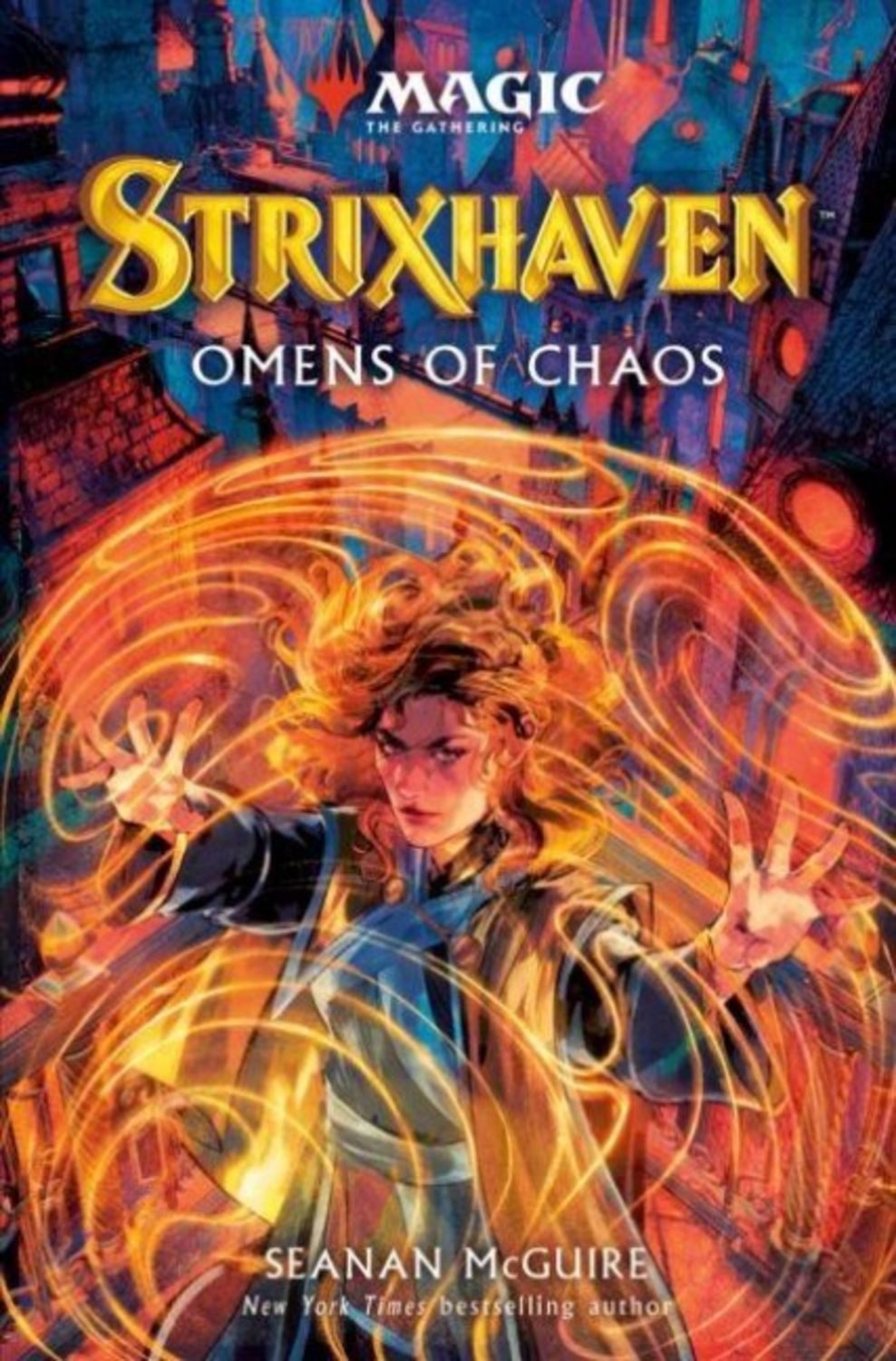 Magic the Gathering - Strixhaven: Omens of Chaos / Seanan McGuire