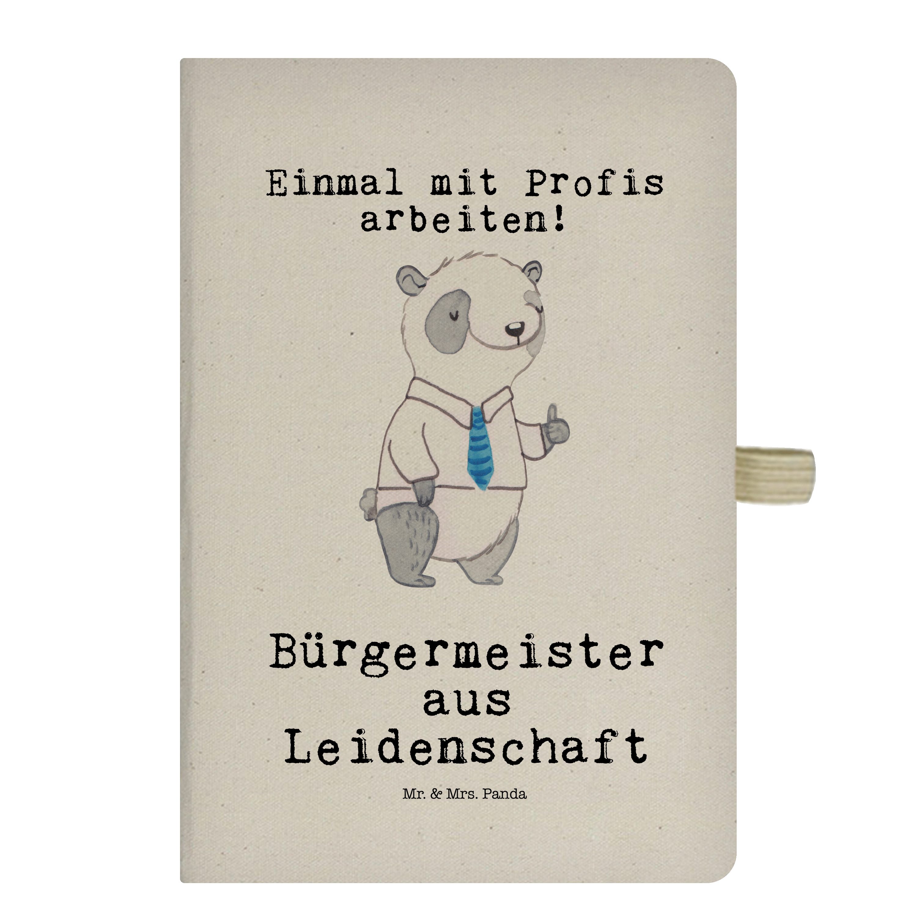 Mr. & Mrs. Panda Notizbuch Bürgermeister aus Leidenschaft - Transparent - Geschenk, Mitarbeiter, Mr. & Mrs. Panda