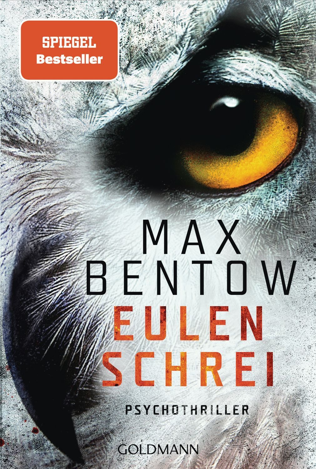 Belletristik Eulenschrei Psychothriller Max Bentow