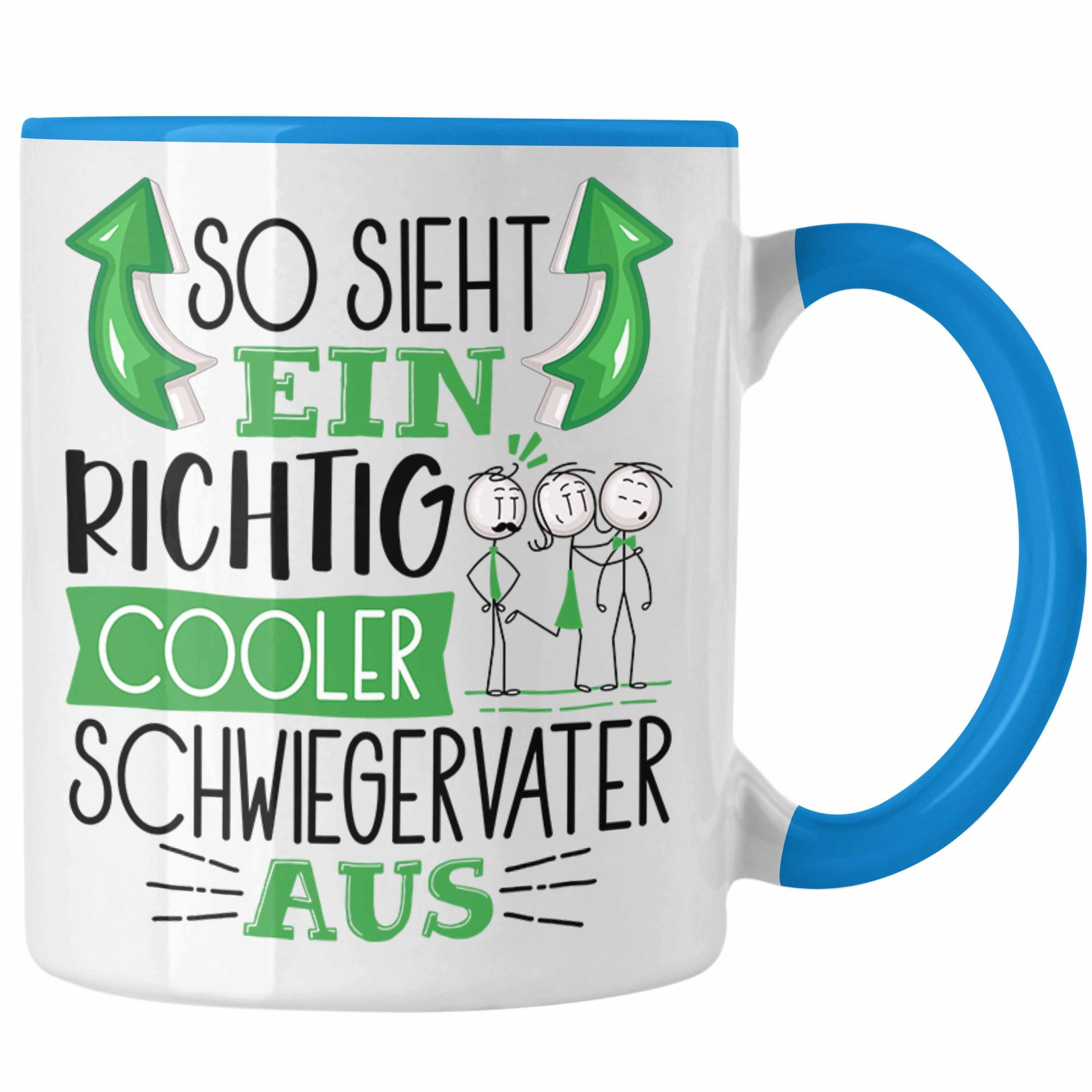 Trendation Tasse Schwiegervater Tasse Geschenk So Sieht Ein RIchtig Cooler Schwiegerva Blau