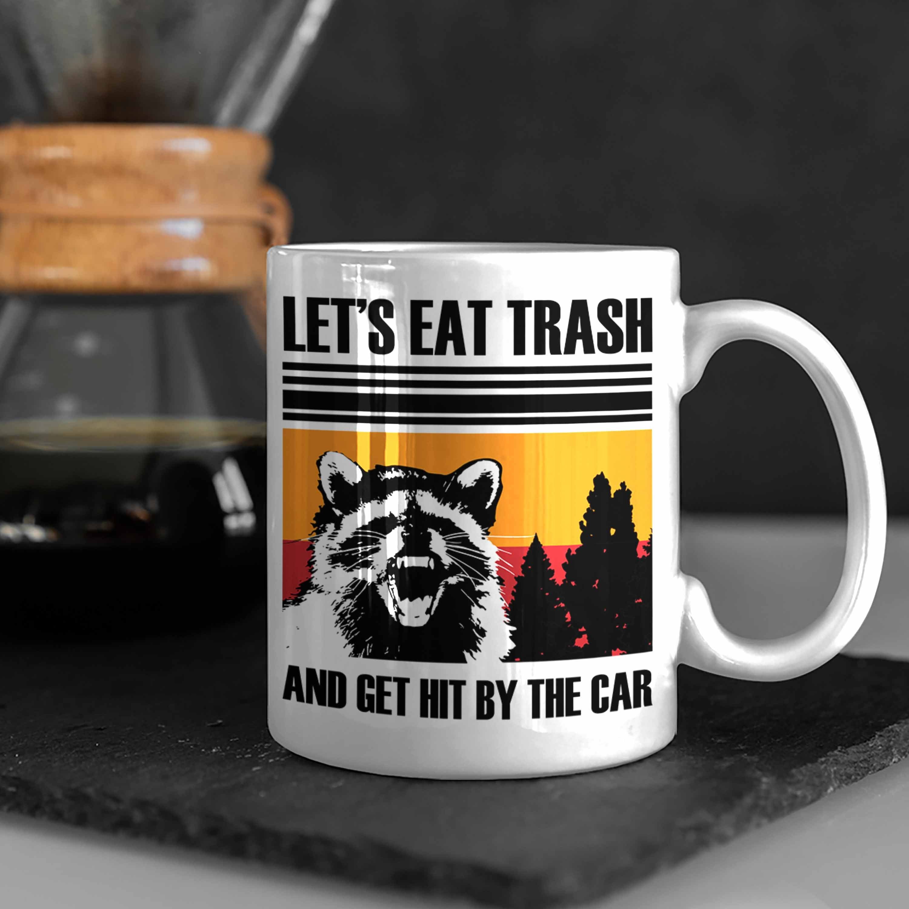 Trendation Tasse Waschbär Tasse Geschenk Trash" Waschbären Eat "Lets Tierliebhaber für Weiss