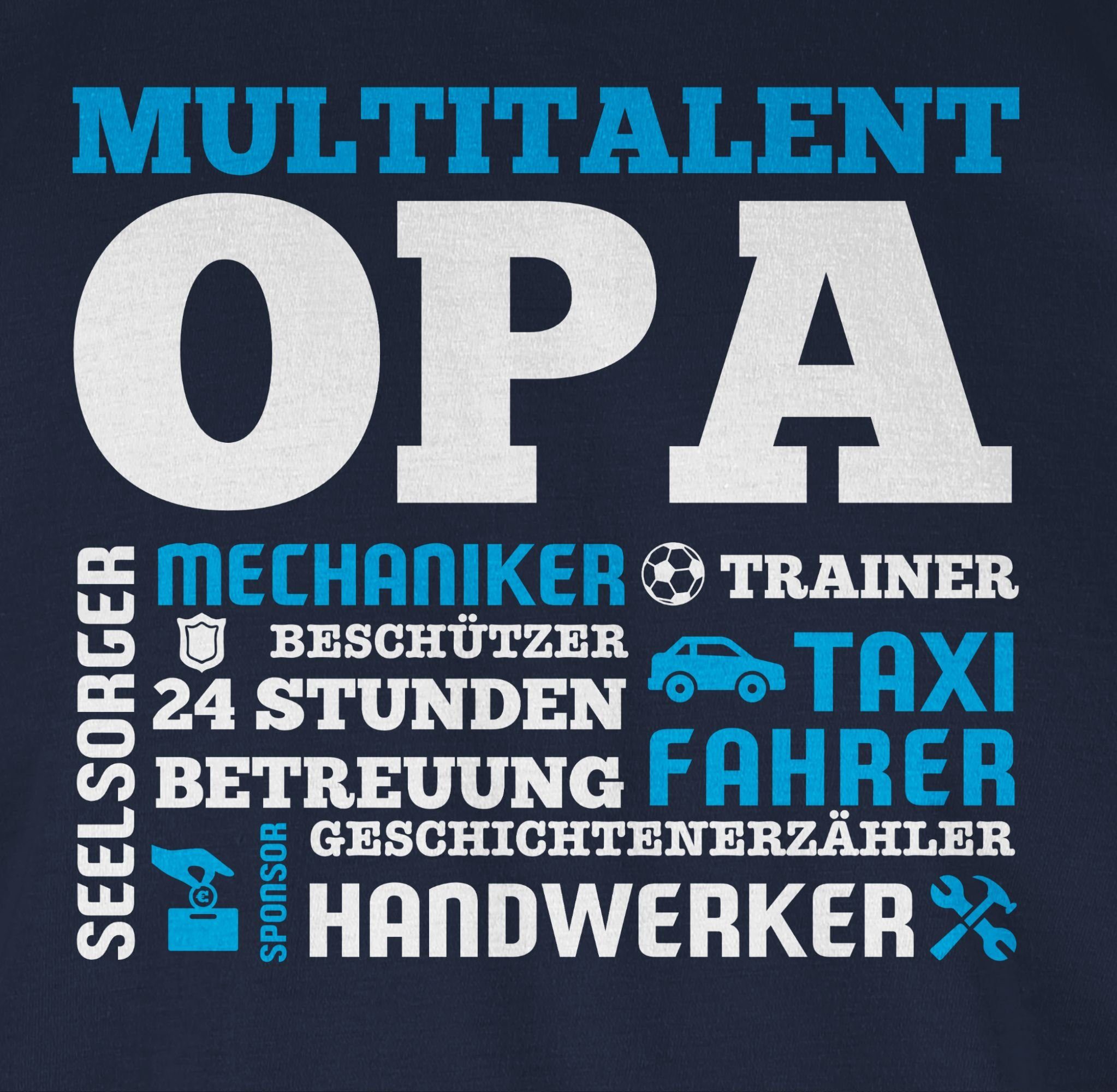 Shirtracer T-Shirt Multitalent Opa 1 Geschenke Blau Navy Opa
