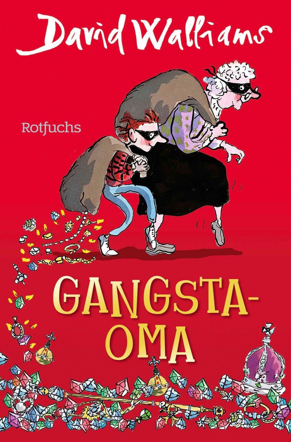 Gangsta-Oma / David Walliams