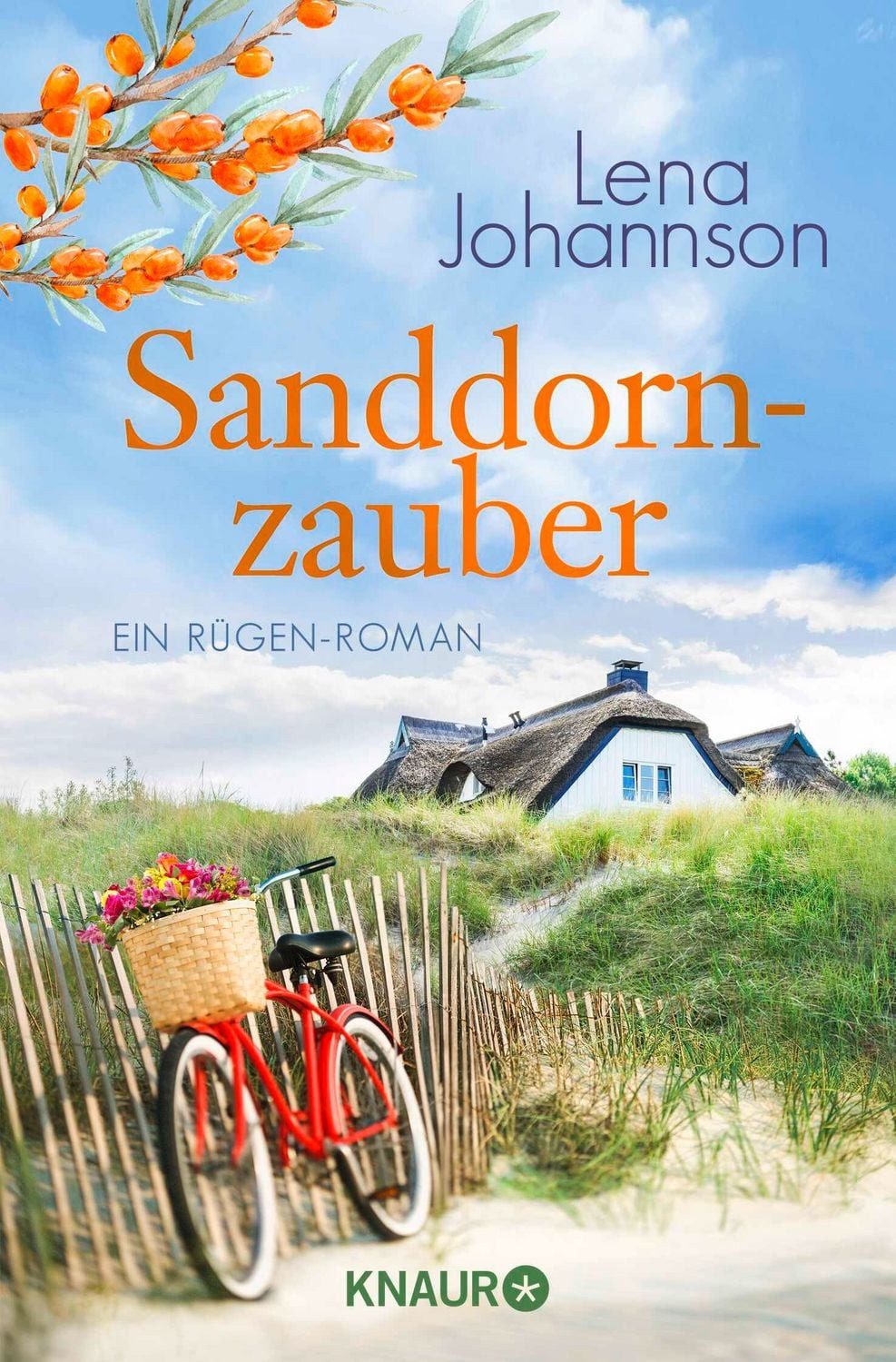 Sanddornzauber / Lena Johannson