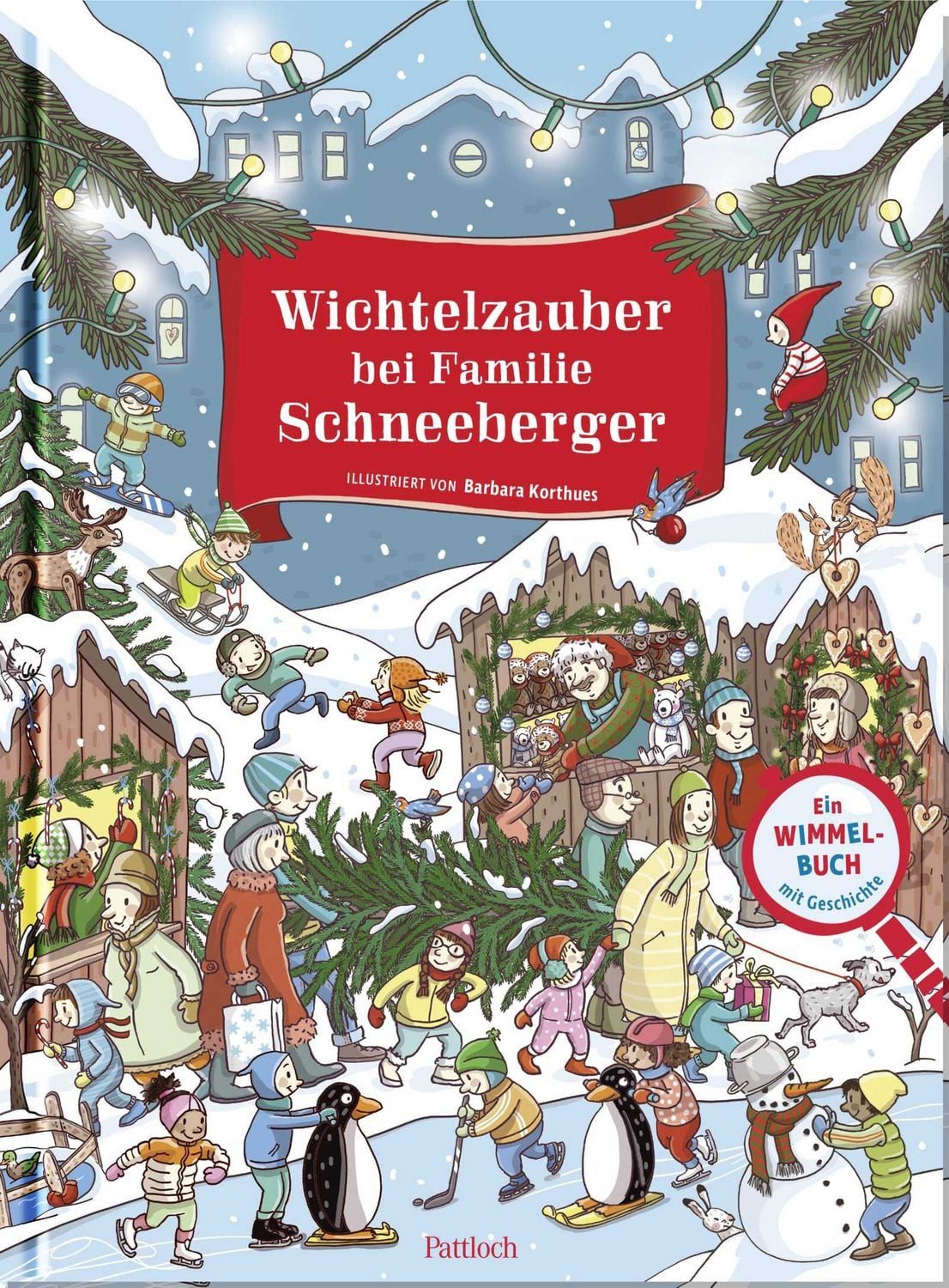 Wichtelzauber bei Familie Schneeberger / diverse