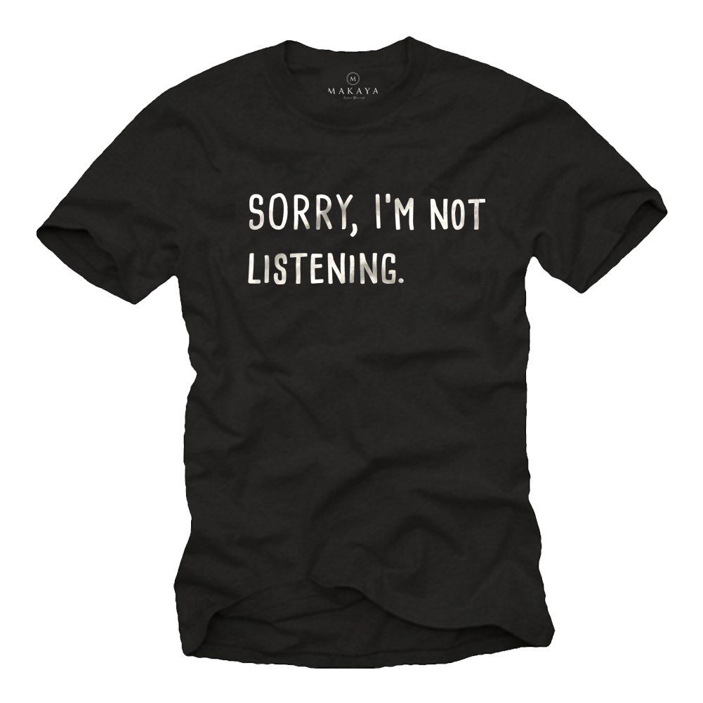 Print-Shirt Coole Lustige Sprüche T-Shirts Herren Sorry Not Listening Männer