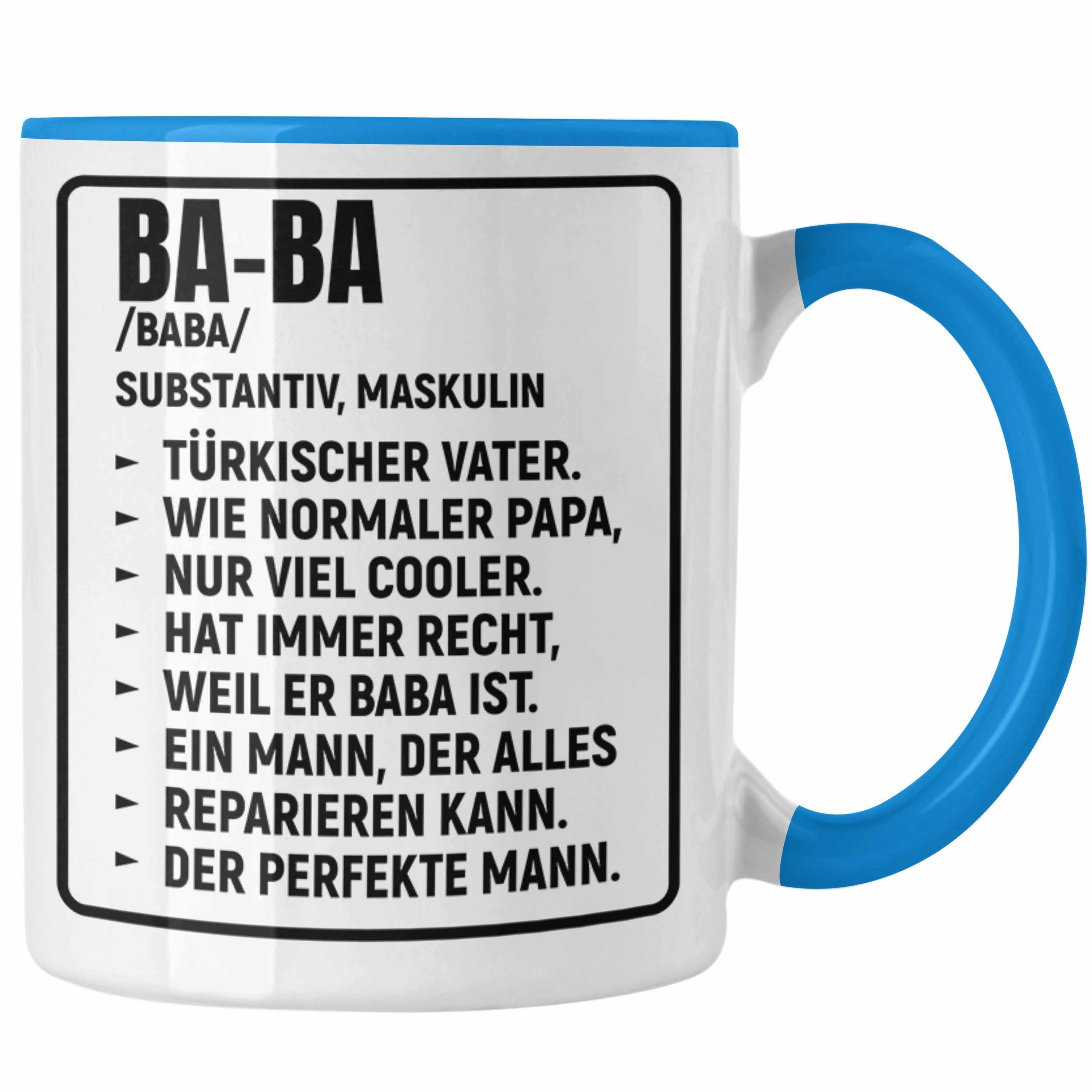 Trendation Tasse Trendation - Türkischer Vater Geschenk Tasse Türken Kaffeetasse Baba Papa Blau