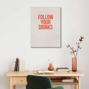 Posterlounge Leinwandbild Typobox, Follow Your Drinks, Küche