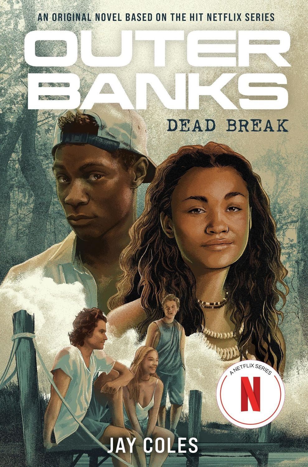 Outer Banks: Dead Break / Jay Coles