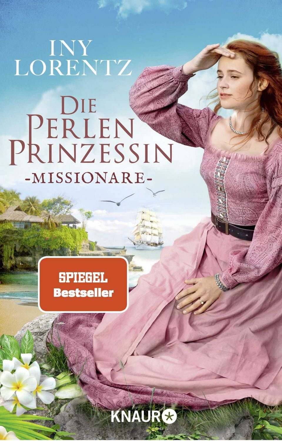 Belletristik Die Perlenprinzessin. Missionare Roman, Band 3 der historischen Famil Iny Lorentz