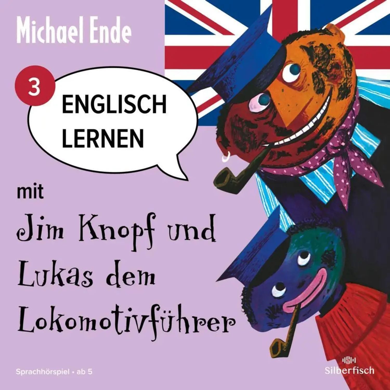 Silberfisch Verlag Hörspiel Englisch lernen mit Jim Knopf und Lukas dem Lokomotivführer - Teil...