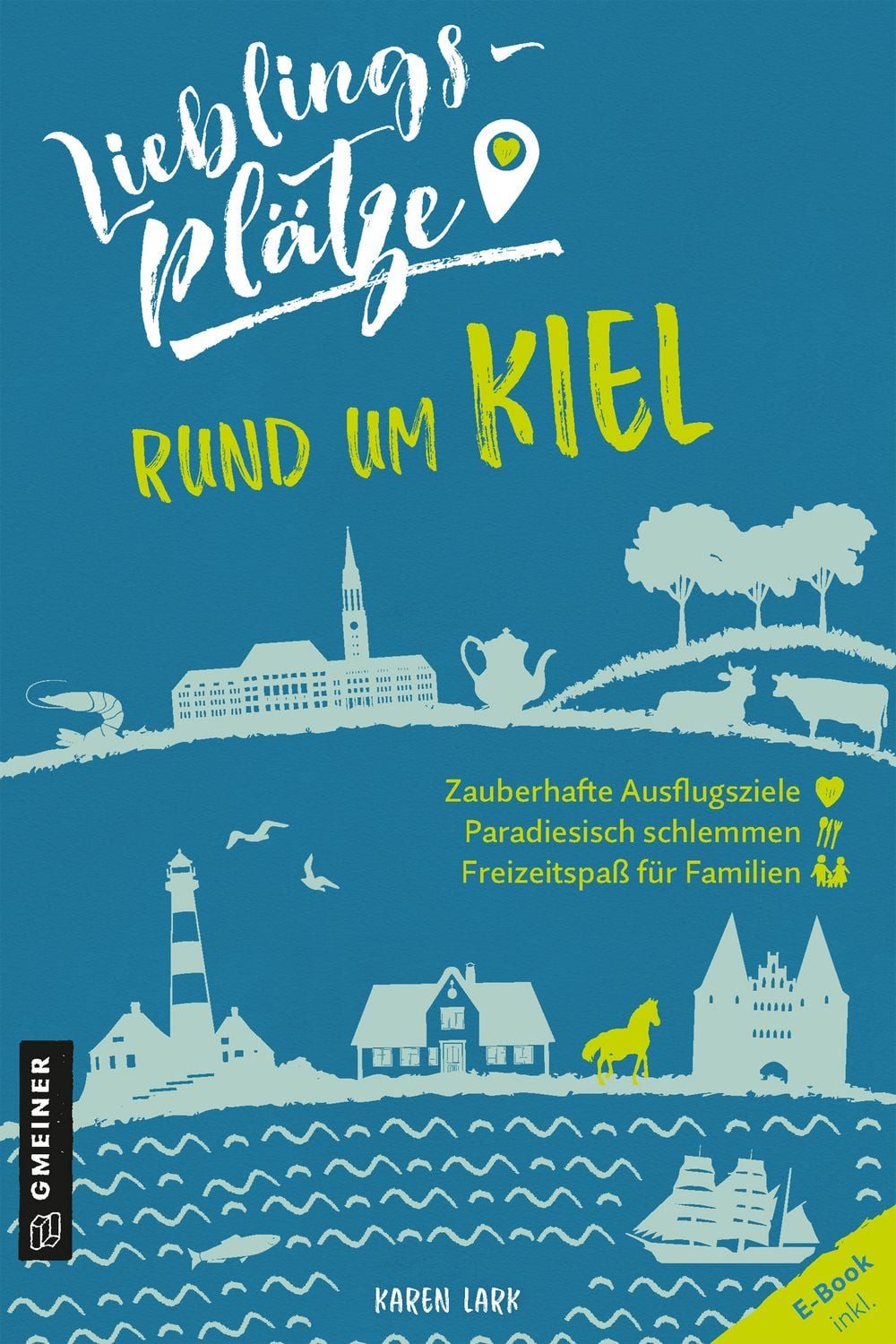 Lieblingsplätze rund um Kiel / Karen Lark