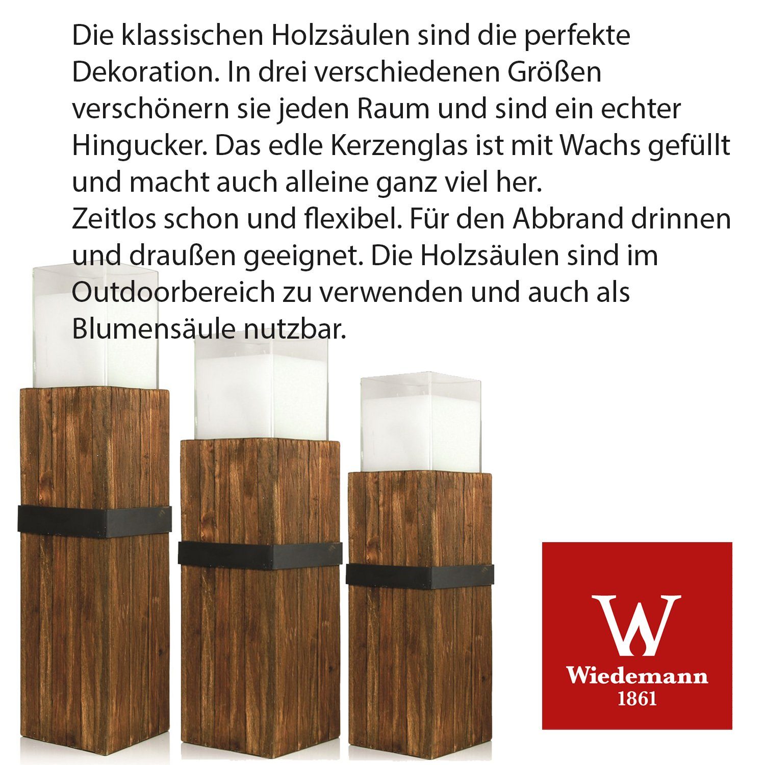 Wiedemann Kerzen Wiedemann cm inkl. 50 30 x BxHxT Holzsäule 30 x Kerzenglas, = Standkerzenhalter