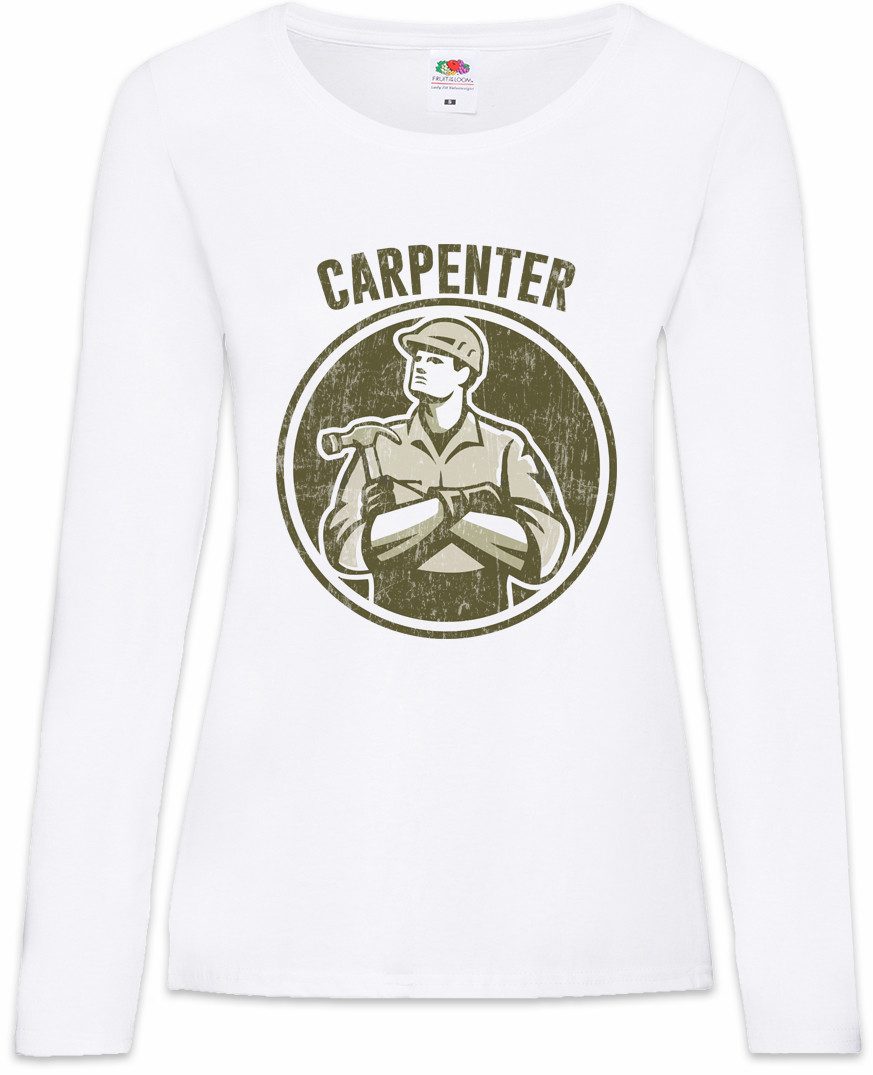 Langarmshirt Carpenter I Damen Langarmshirt Schreiner Meister Handwerk Schreinerei