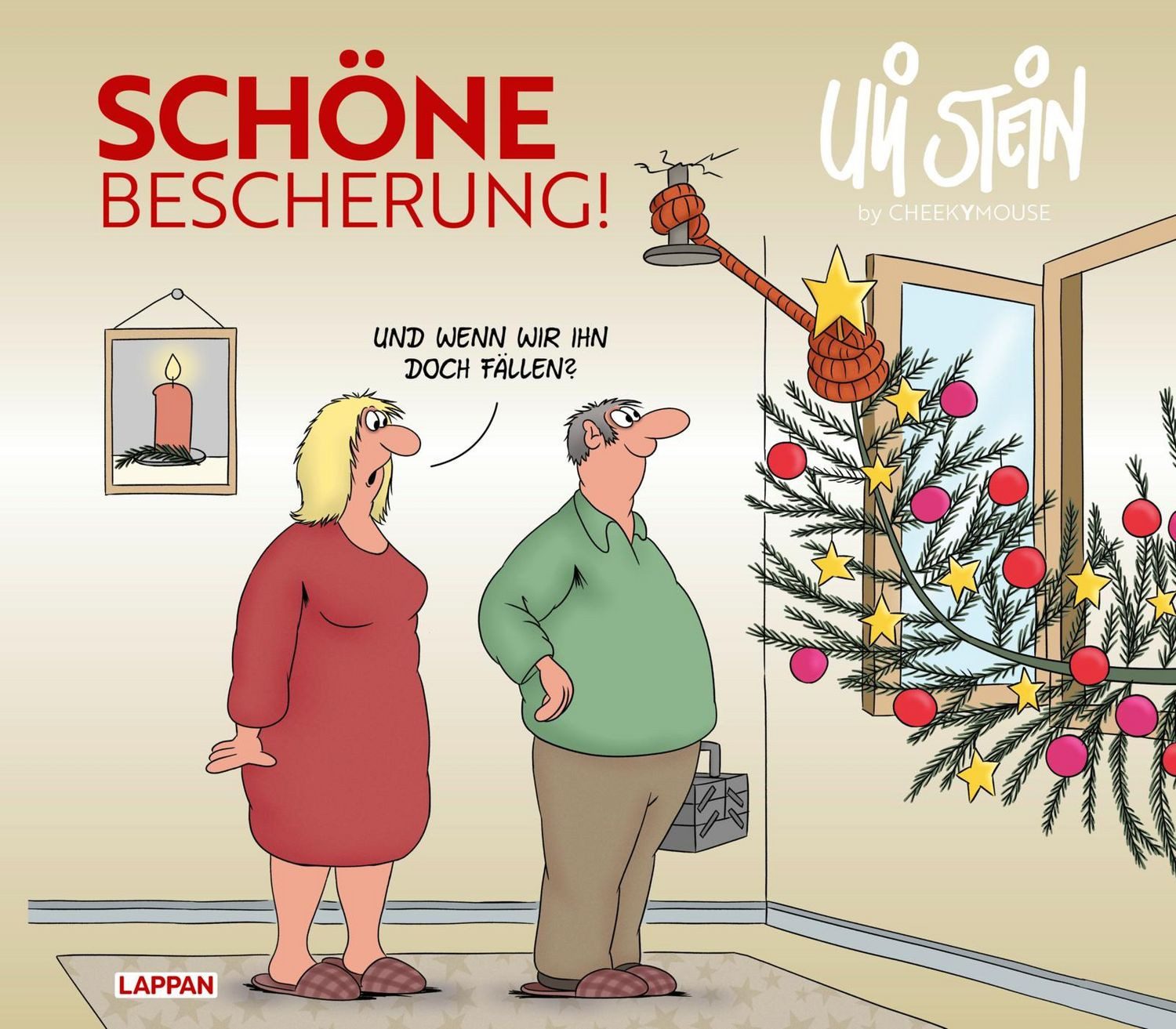 Uli Stein: Festtage!: Schöne Bescherung! / Uli Stein