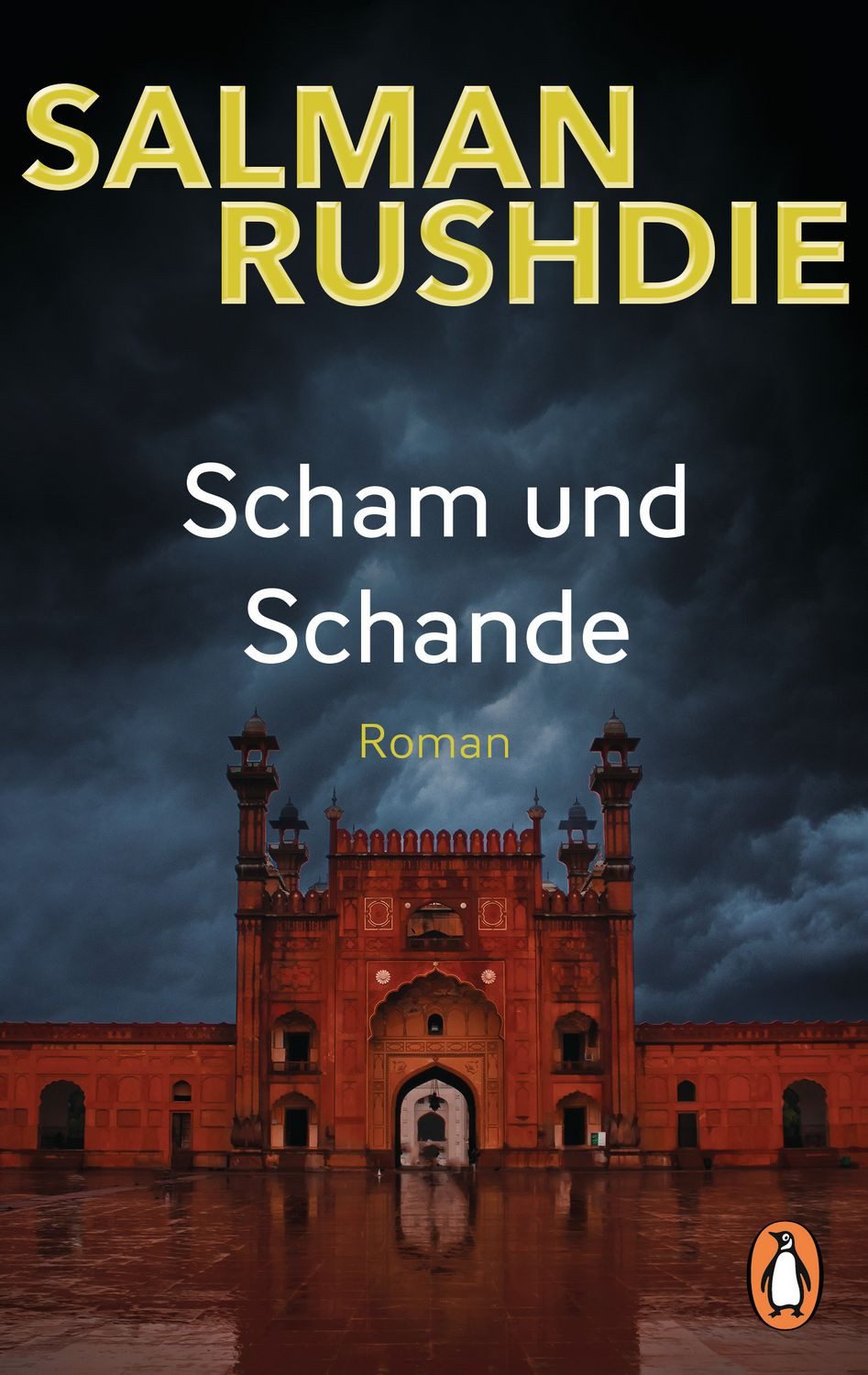Scham und Schande / Salman Rushdie